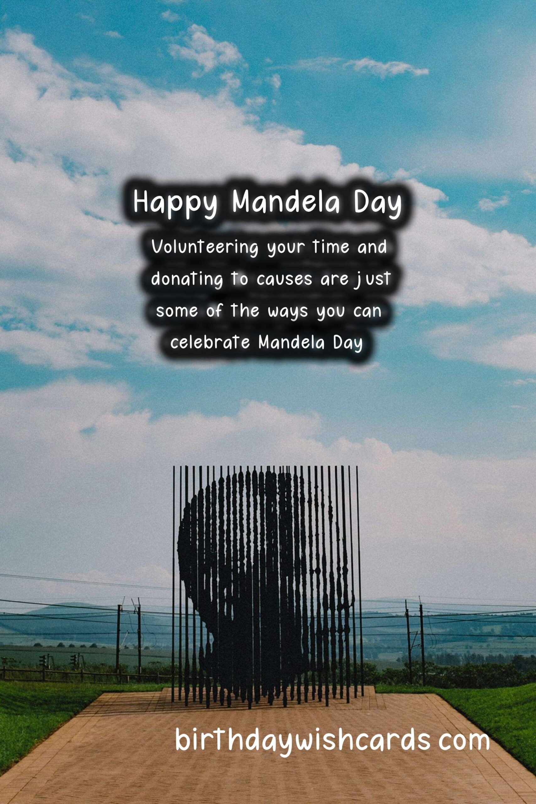 The Importance of Mandela Day (July 18) and Honoring Nelson Mandela