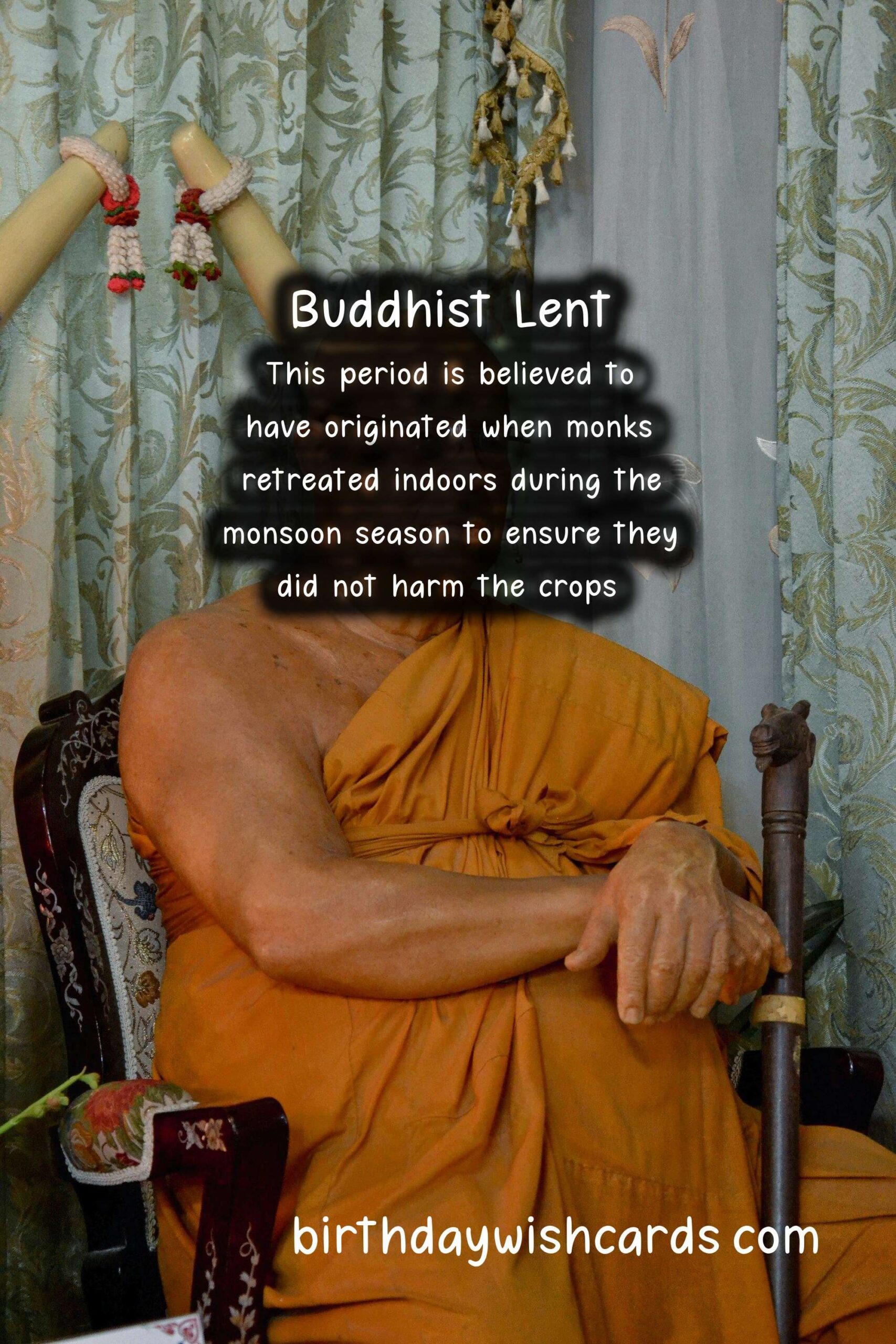 Understanding Buddhist Lent or Khao Phansa (July)