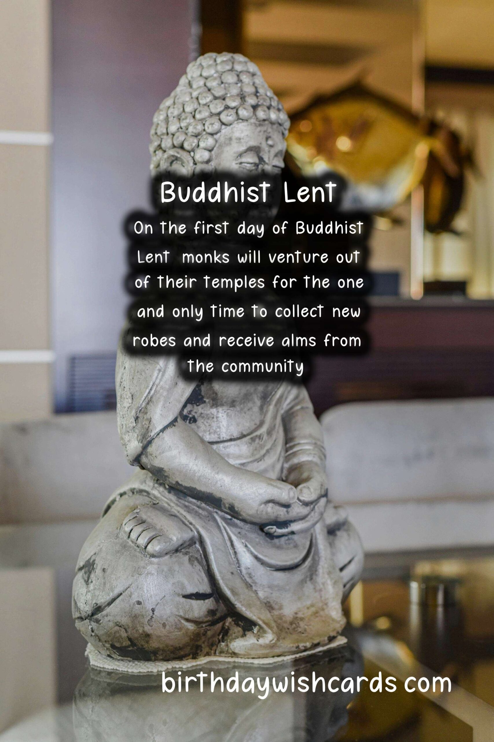 Understanding Buddhist Lent or Khao Phansa (July)