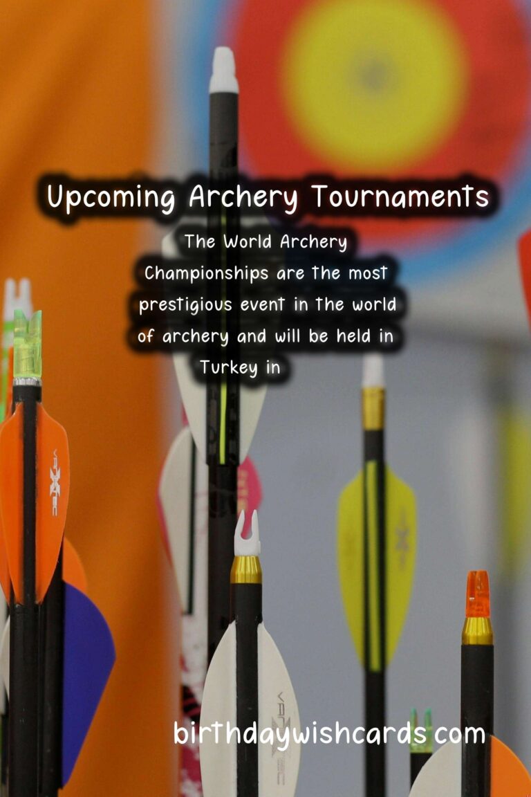 Upcoming Archery Tournaments – Mark Your Calendars for an Exciting Season