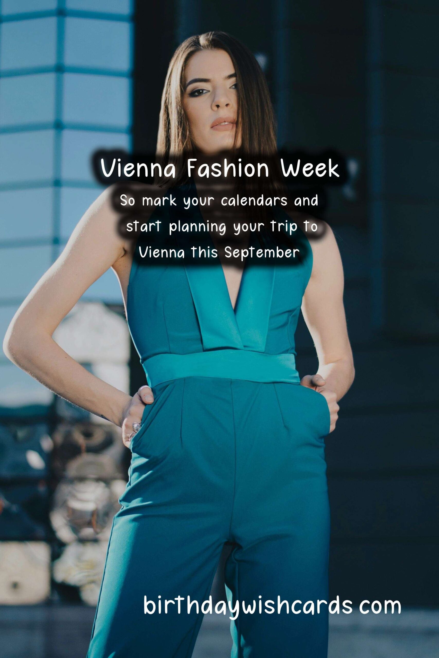 Vienna Fashion Week - September: The Ultimate Guide for Fashion Enthusiasts