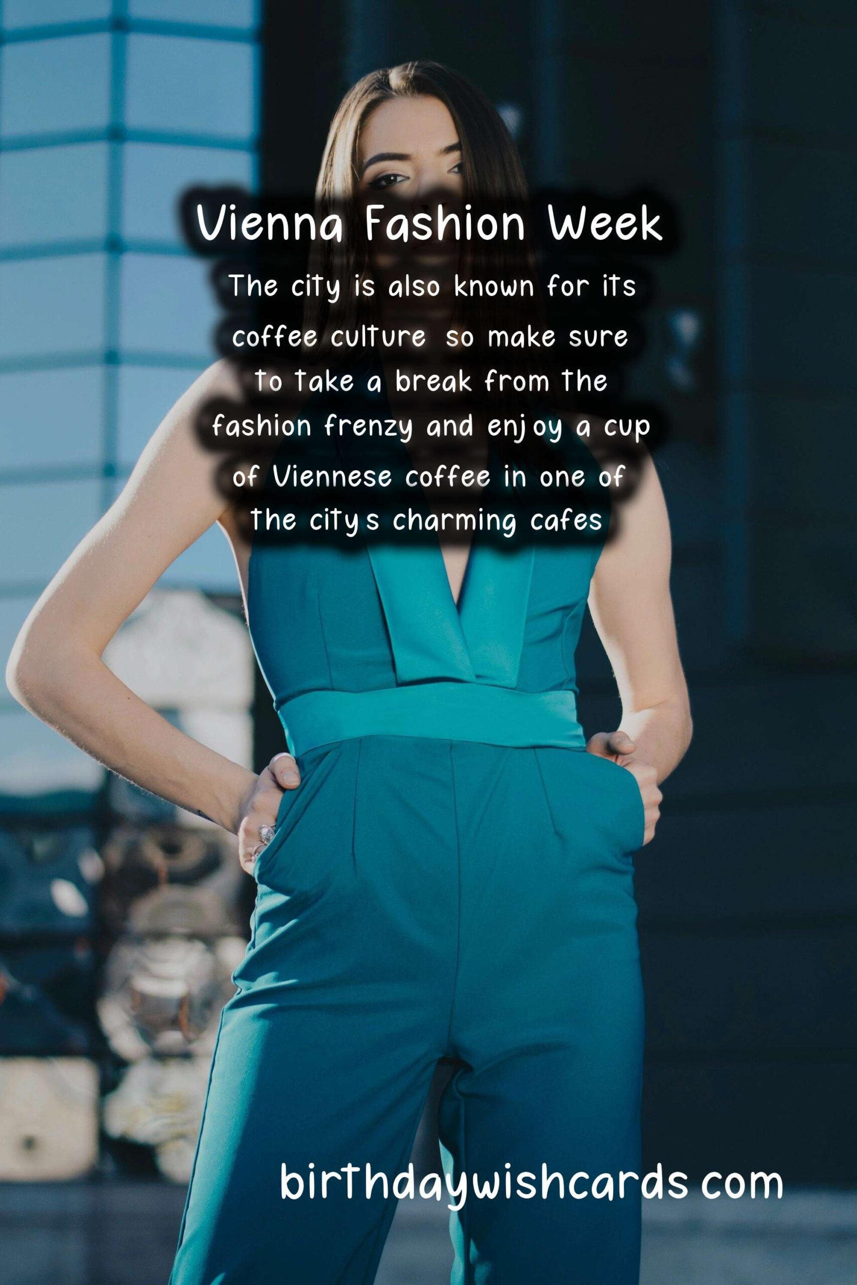 Vienna Fashion Week - September: The Ultimate Guide for Fashion Enthusiasts