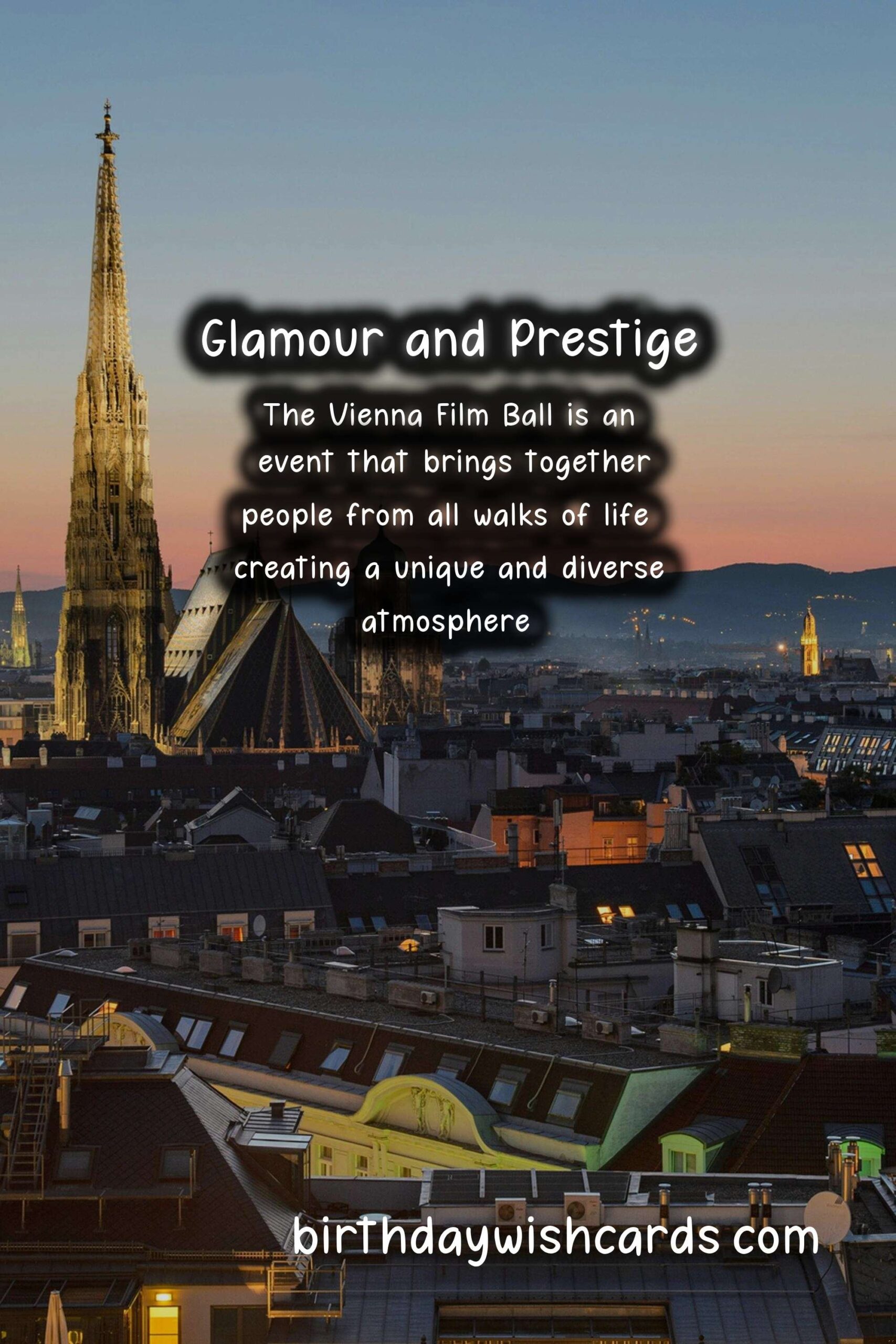Vienna Film Ball: An Unforgettable Night of Glamour and Prestige