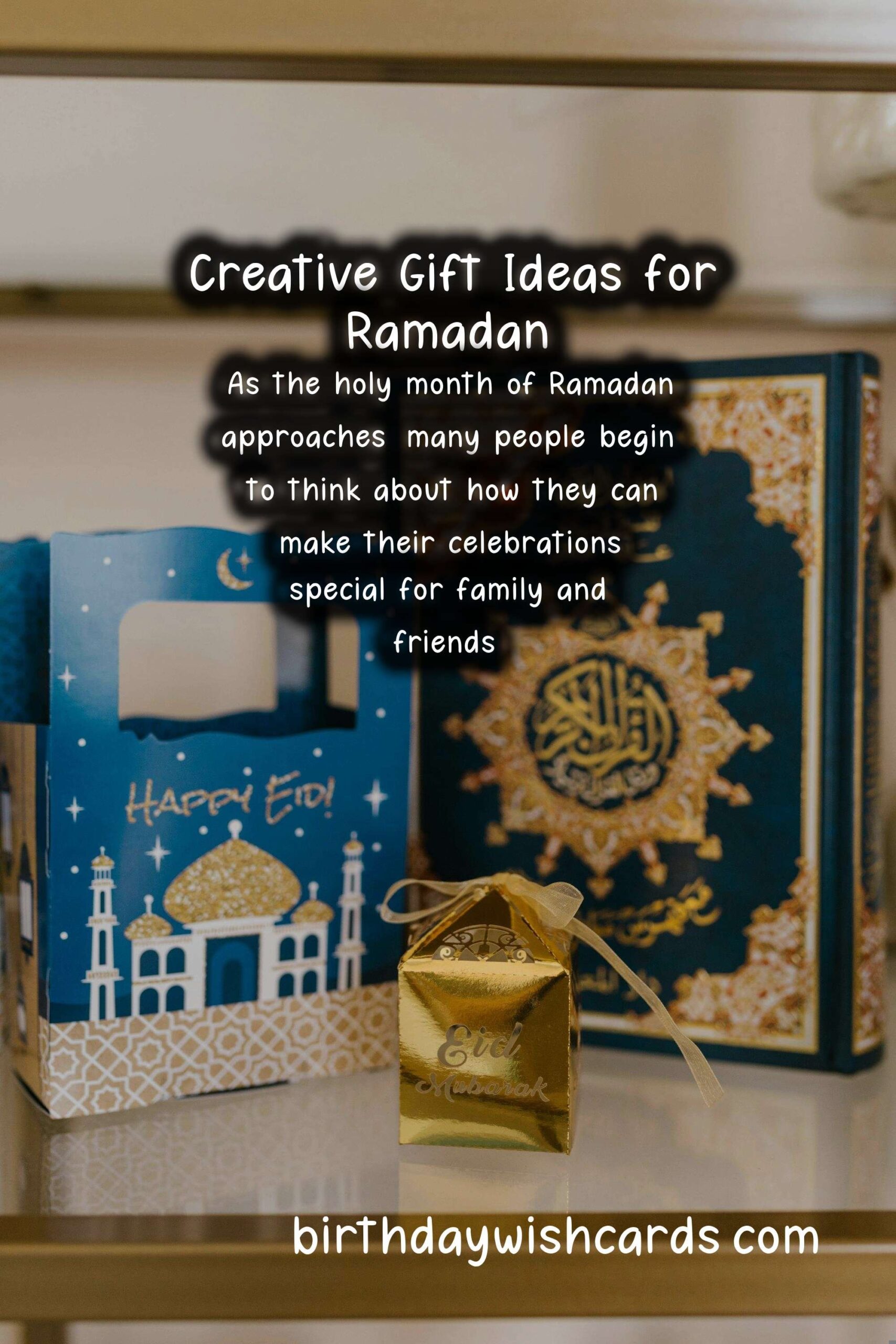Creative Gift Ideas for Ramadan Enthusiasts