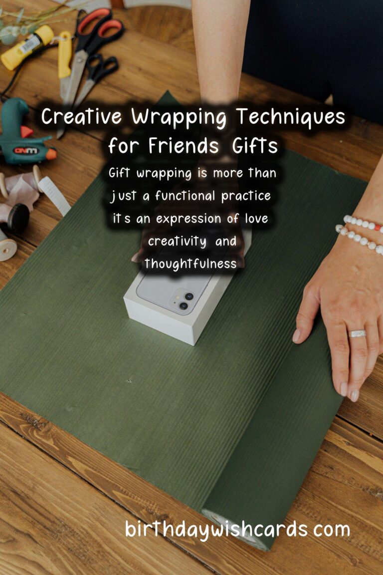 Creative Gift Wrapping Ideas for Any Occasion