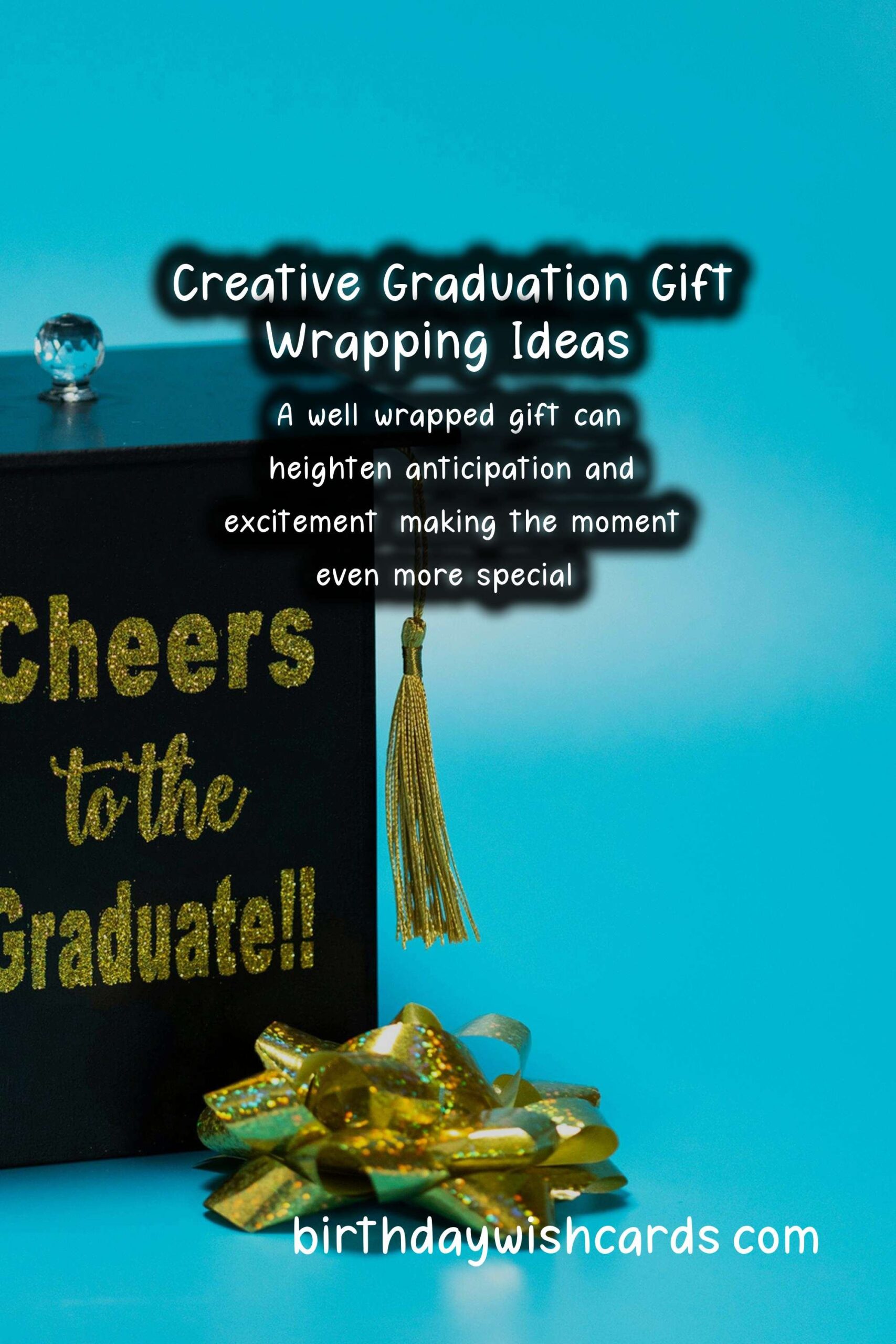 Creative Gift Wrapping Ideas for Graduation Occasions