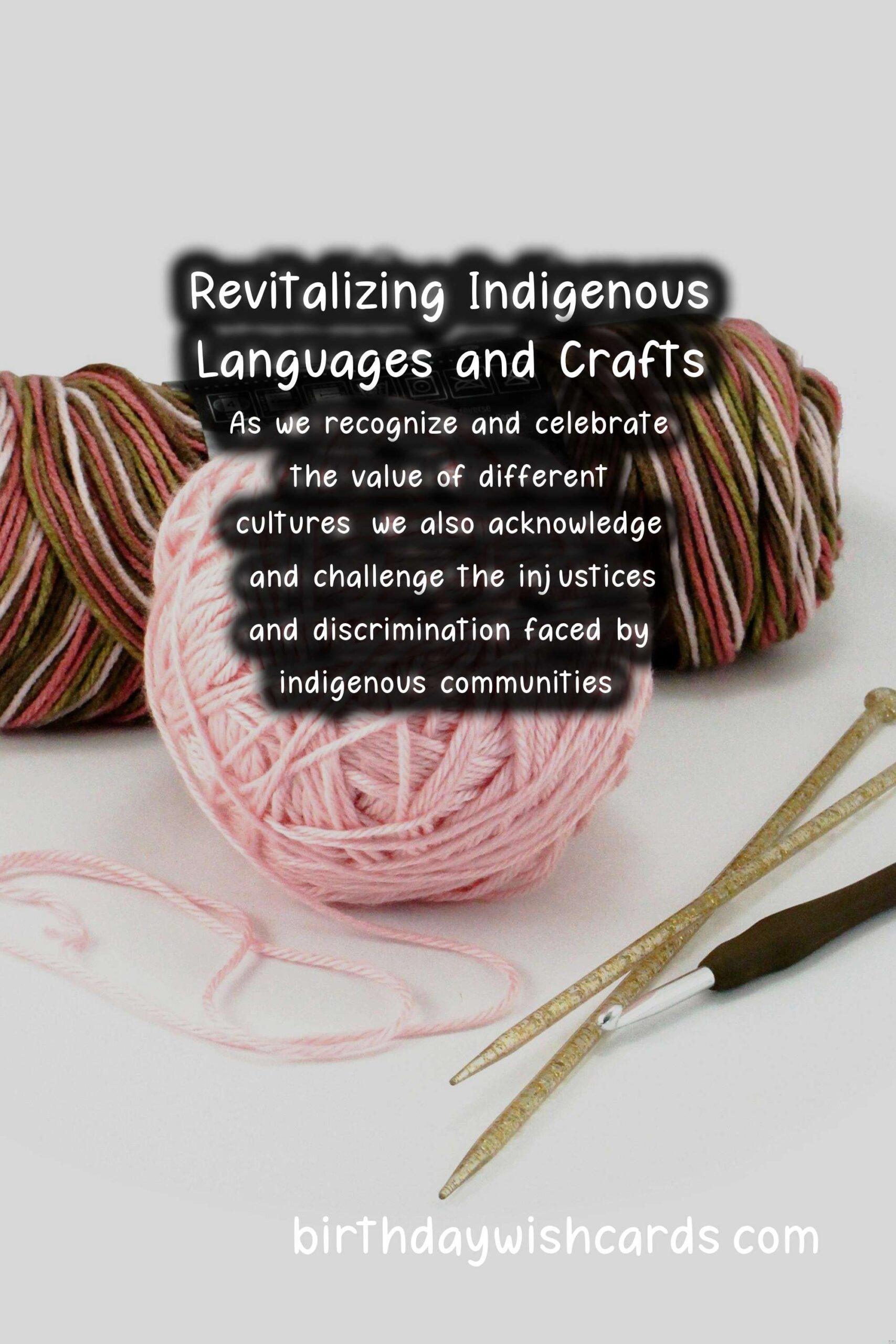 Birthday Wish Cards | Culture: Revival and Modernization of Indigenous Languages and Crafts