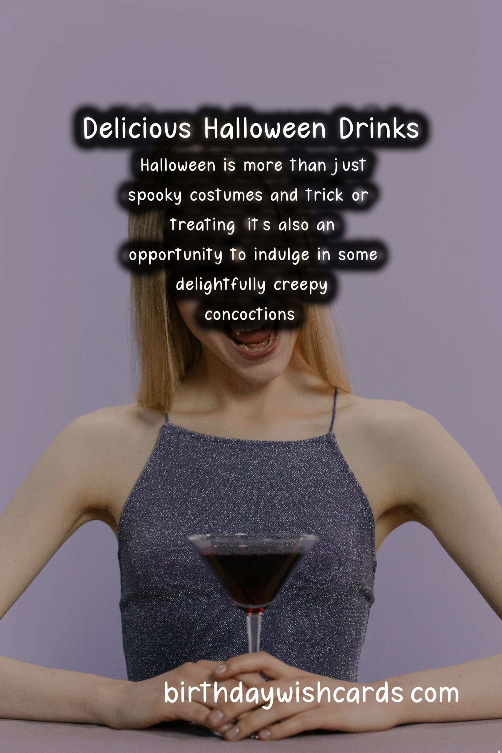 Birthday Wish Cards | Delicious Drinks to Celebrate Halloween