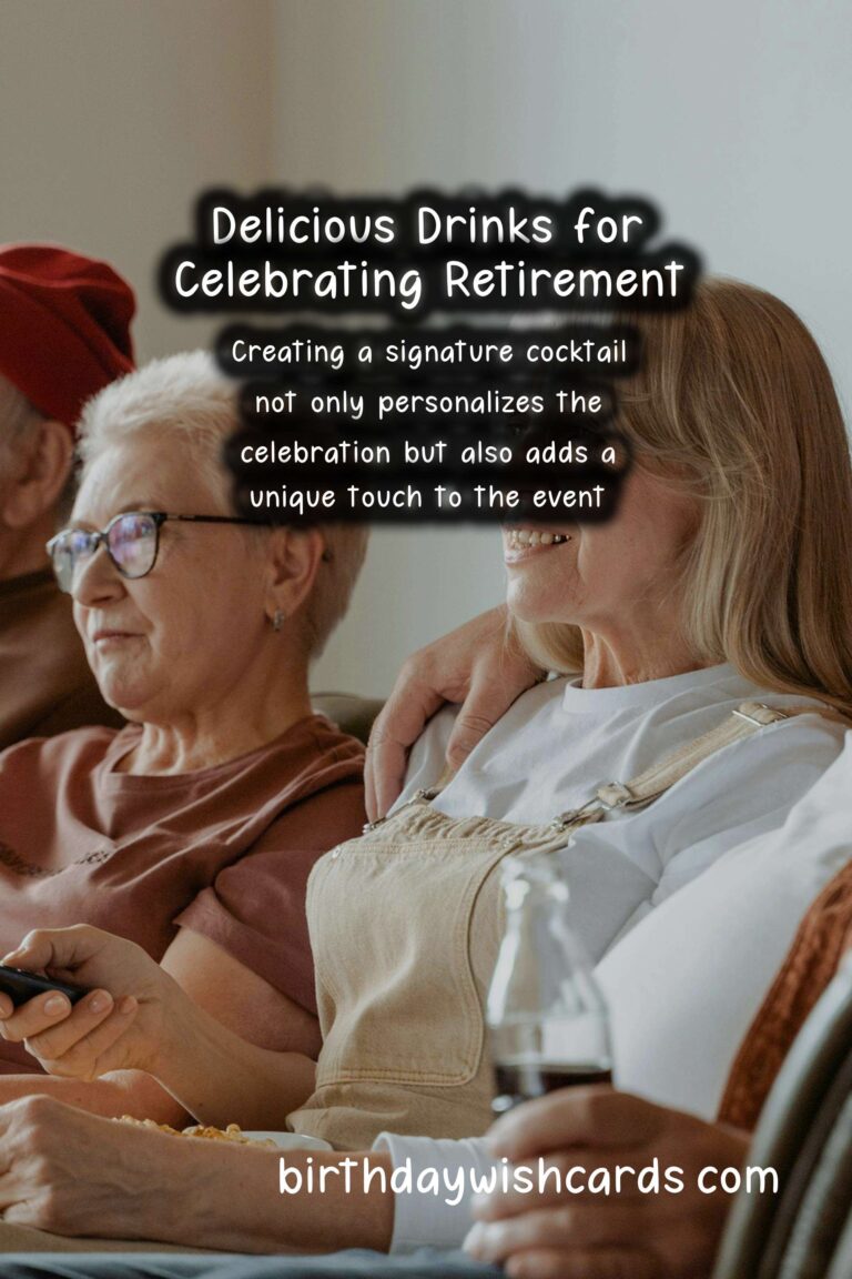 Delicious Drinks to Celebrate Retirement