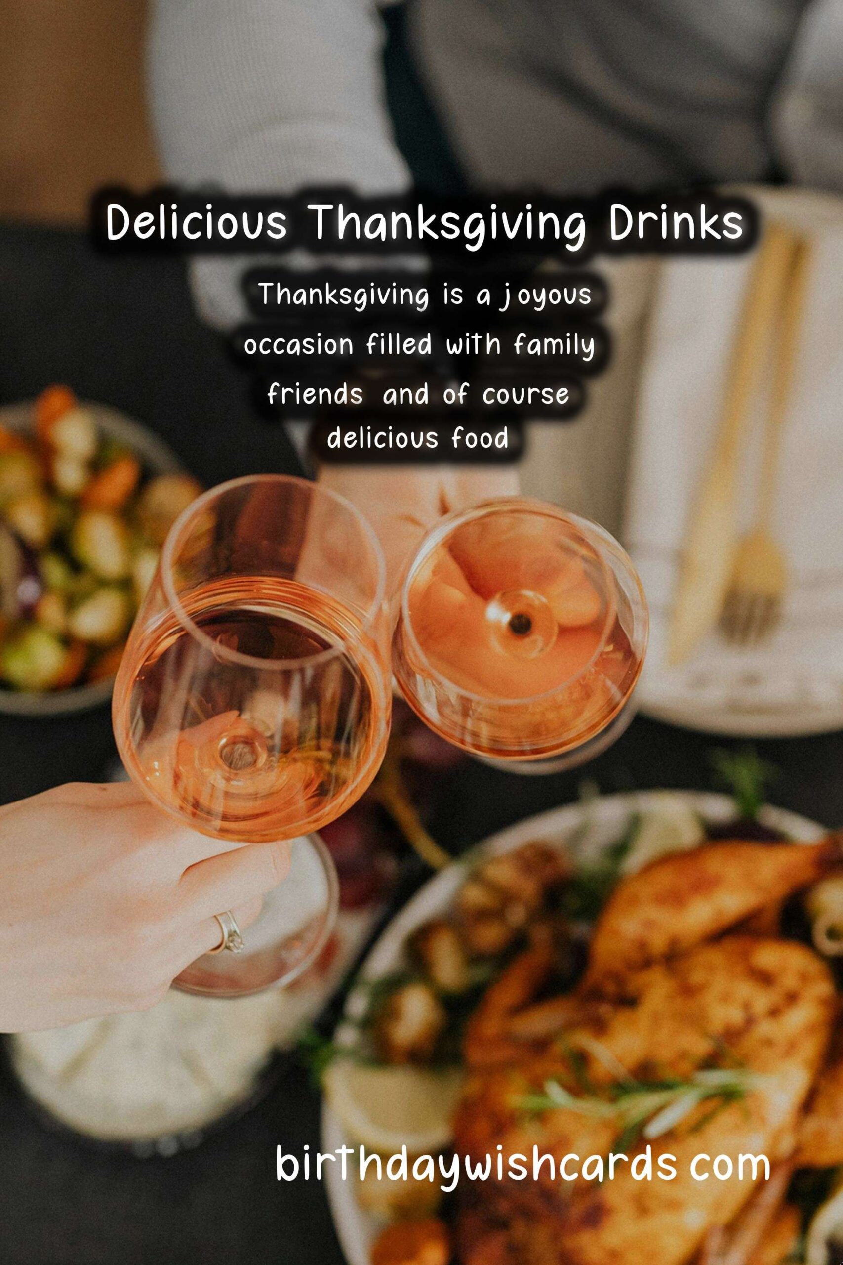 Birthday Wish Cards | Delicious Drinks to Celebrate Thanksgiving