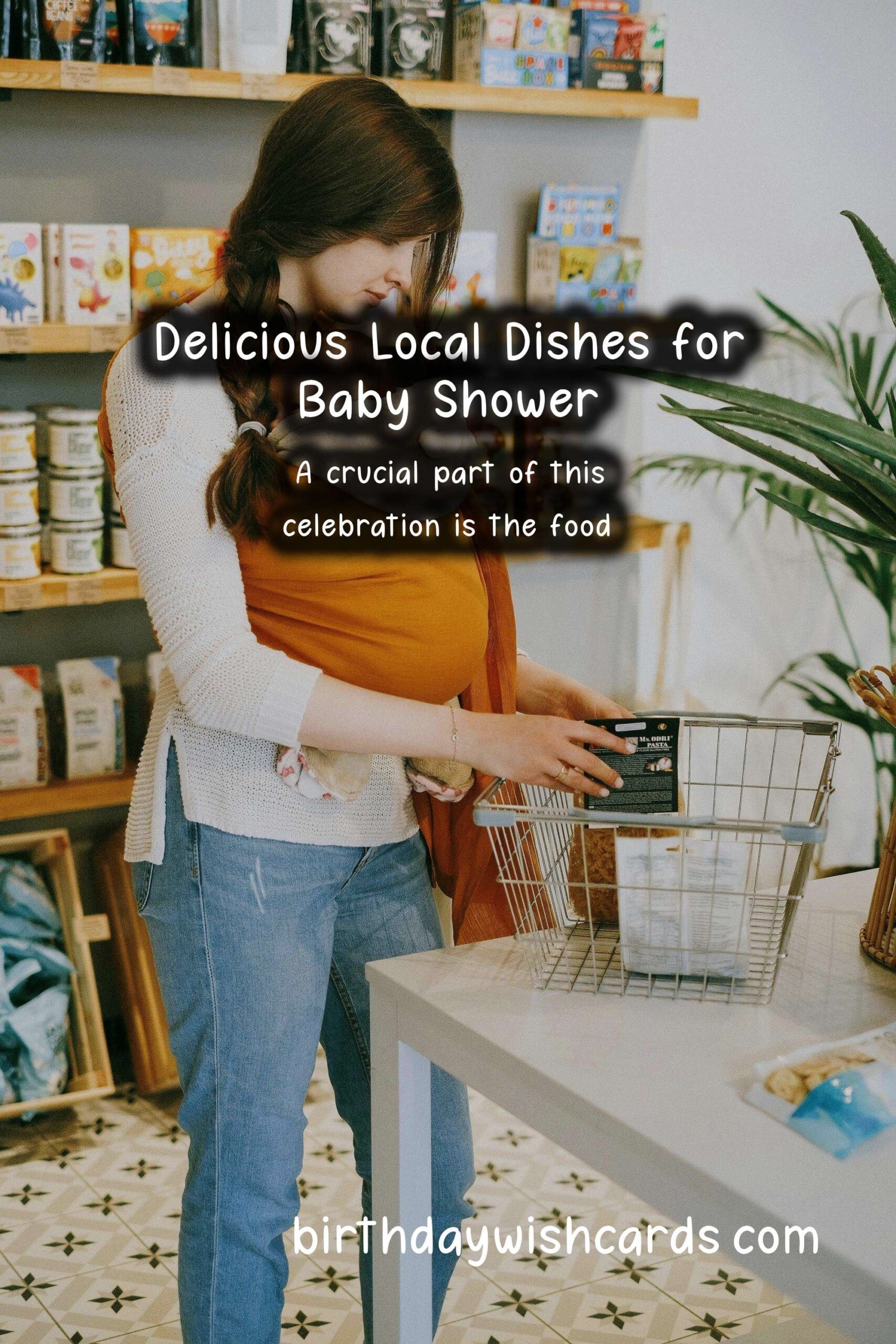 Delicious Local Dishes to Celebrate Your Baby Shower