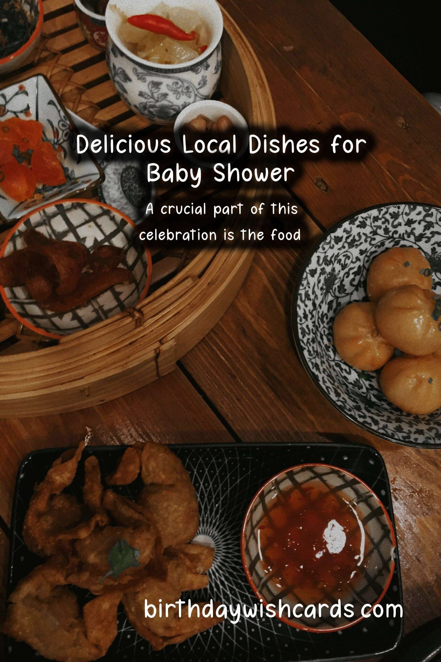 Delicious Local Dishes to Celebrate Your Baby Shower