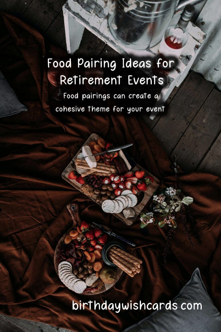 Delightful Food Pairing Ideas for Retirement Events