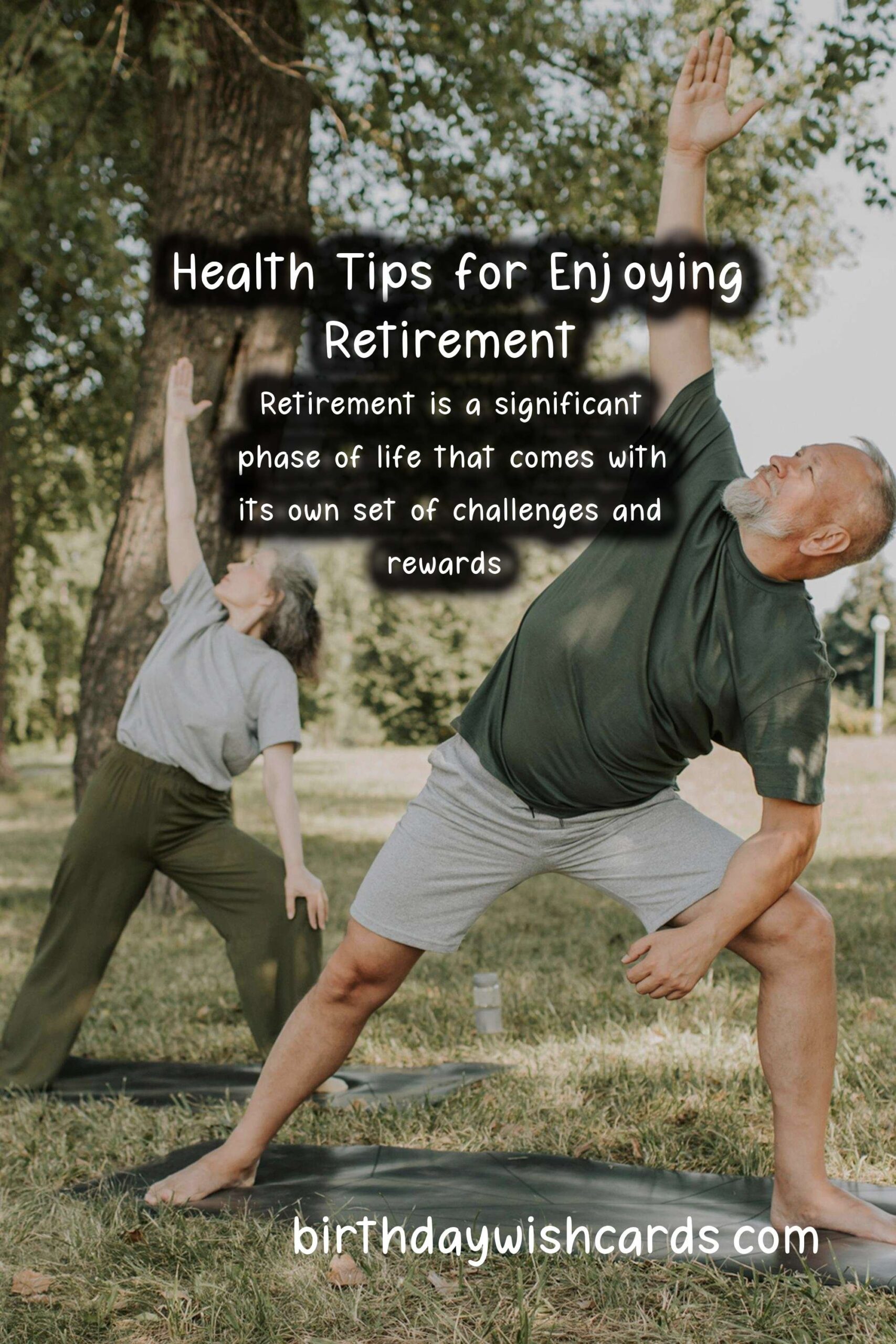 Essential Tips for Maintaining Health During Retirement