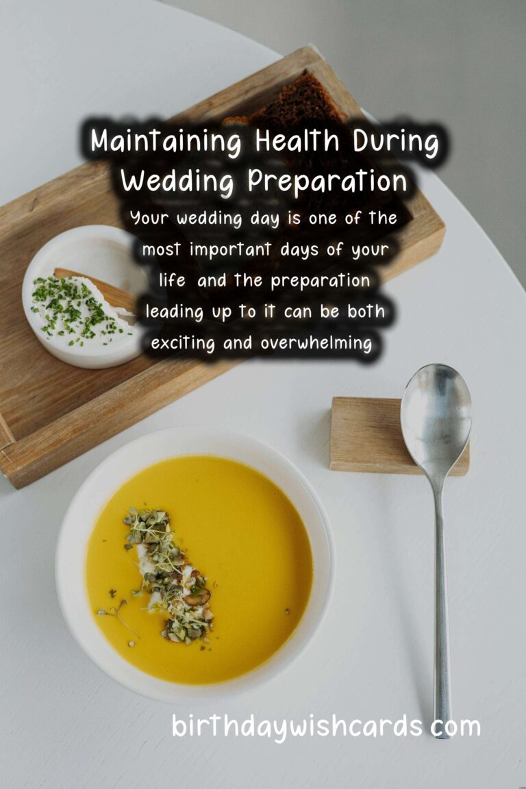 Essential Tips for Maintaining Health During Your Wedding Preparation