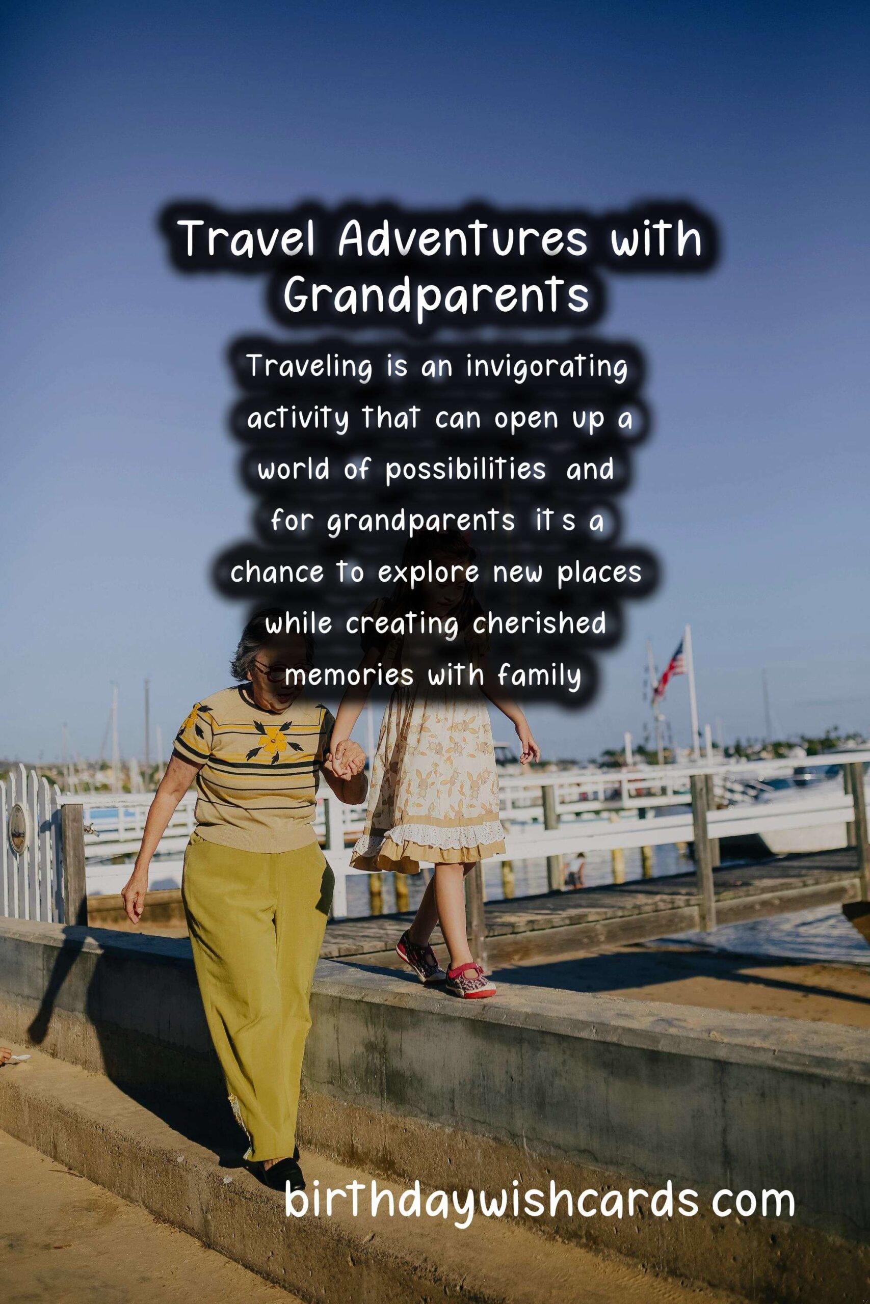 Essential Travel Tips for Grandparent Enthusiasts