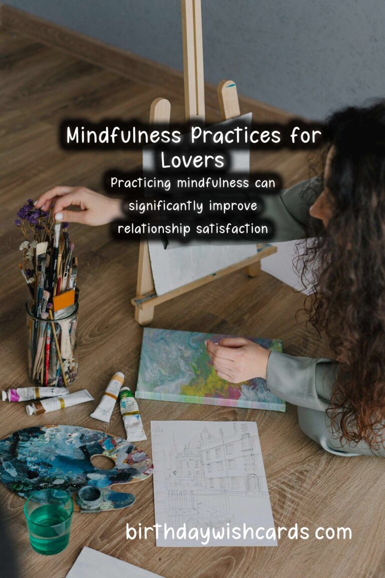 Exploring Mindfulness Practices for Lovers: Deepening Connection and Intimacy