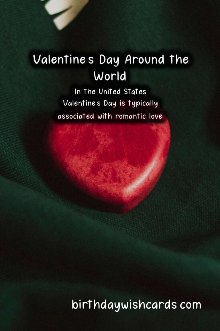 Exploring Valentine’s Day in Different Countries