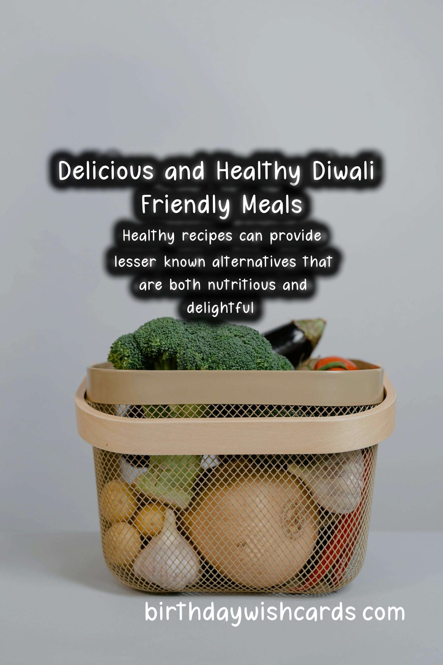 Healthy Recipes for Diwali-Friendly Meals