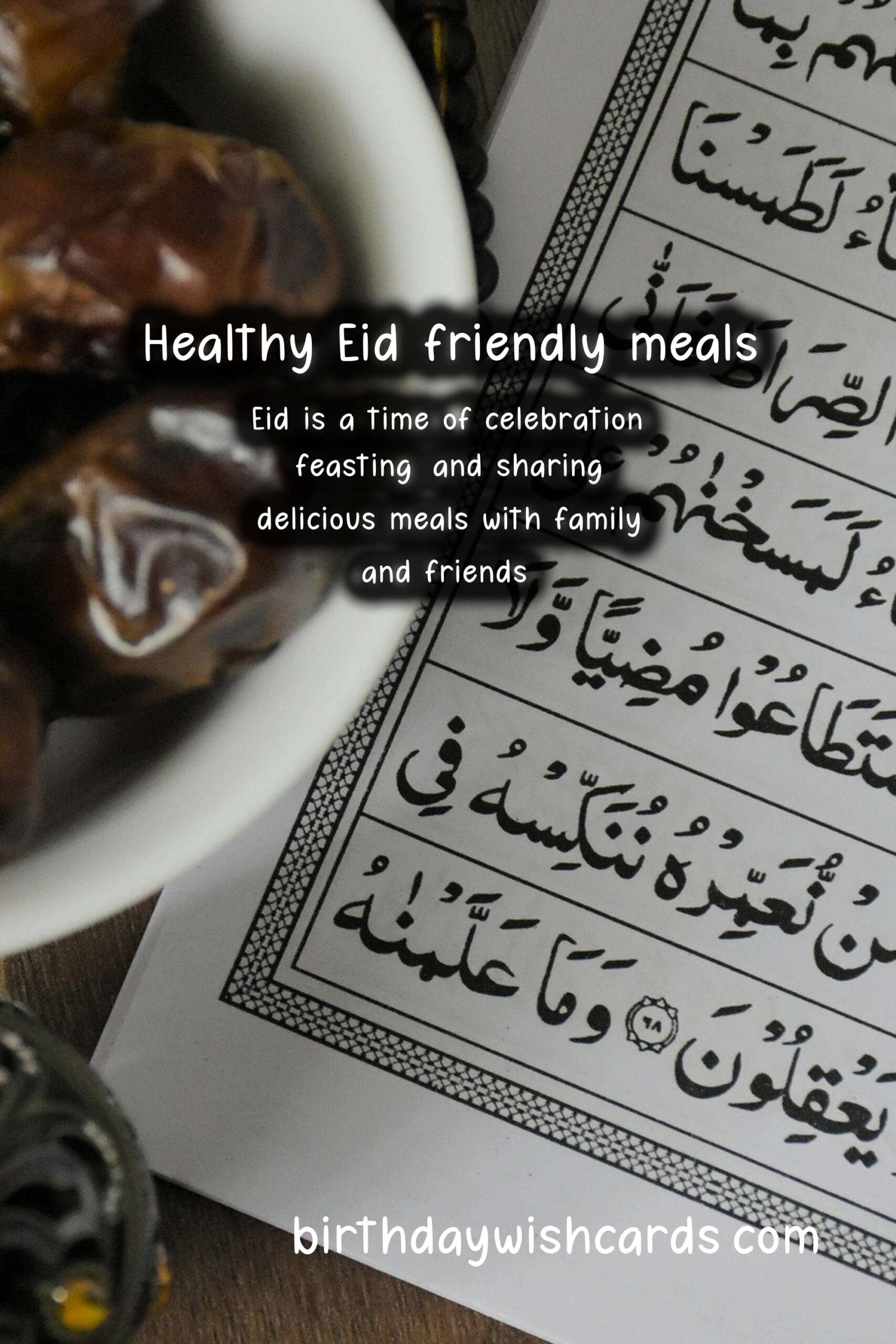 Healthy Recipes for Eid-Friendly Meals