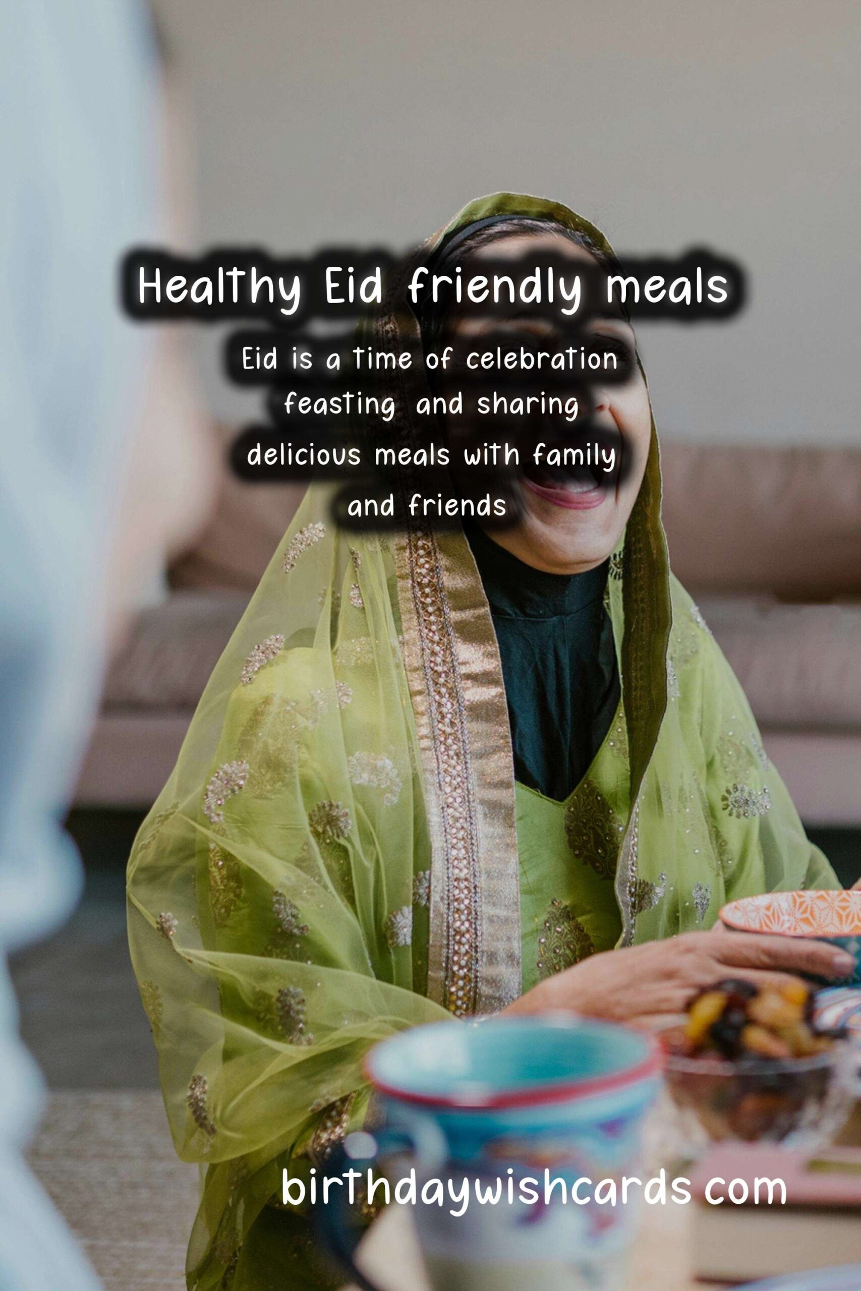 Healthy Recipes for Eid-Friendly Meals