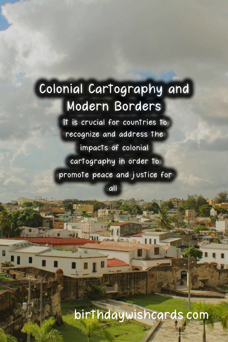 History: Impacts of Colonial Cartography on Modern Border Disputes