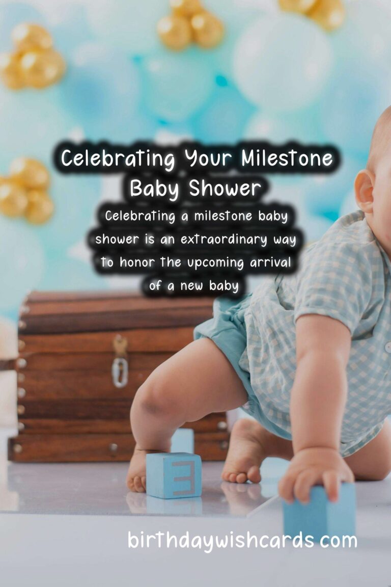 How to Celebrate a Milestone Baby Shower Event