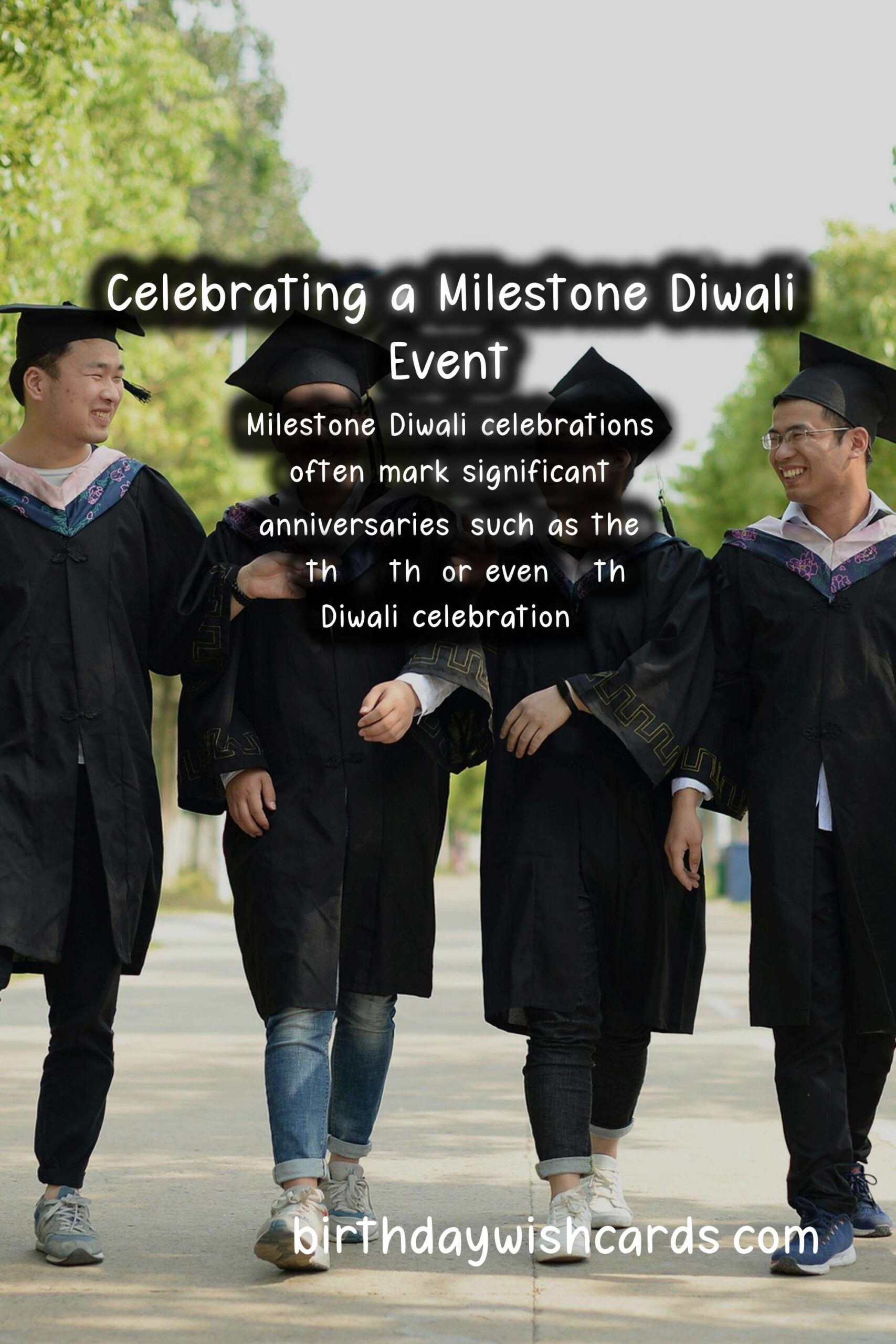 Birthday Wish Cards | How to Celebrate a Milestone Diwali Event: A Complete Guide