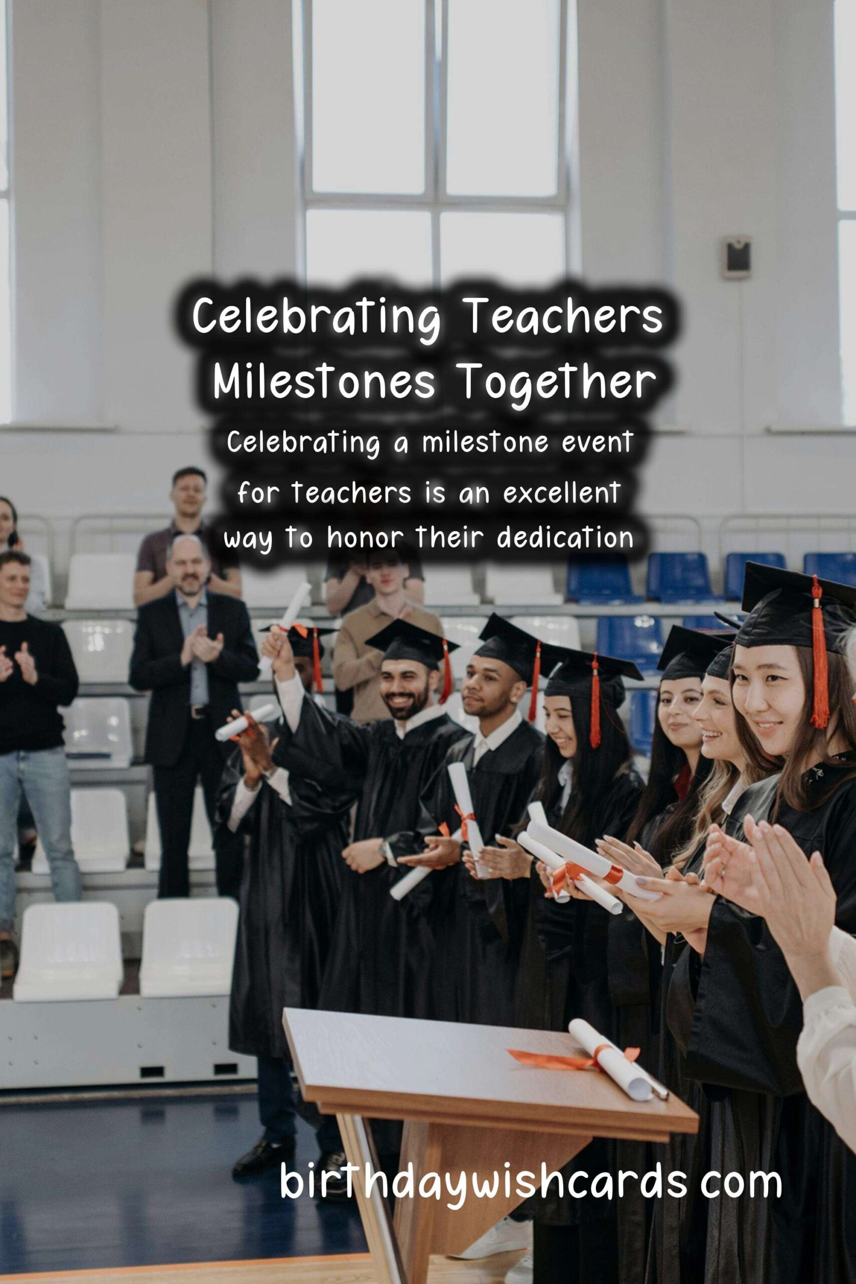 How to Celebrate a Milestone Teachers Event: A Comprehensive Guide