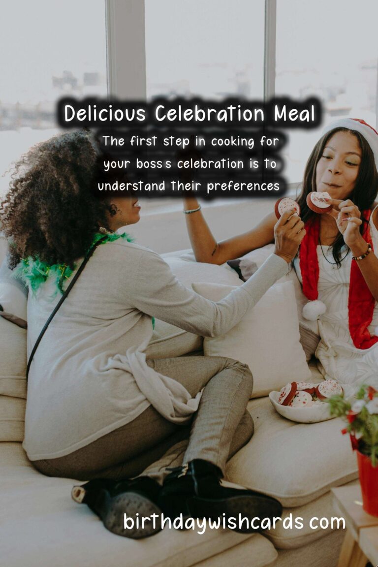 How to Cook for a Boss’s Celebration: A Complete Guide