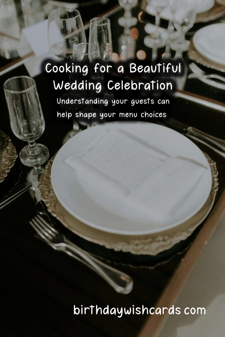 How to Cook for a Wedding Celebration: A Comprehensive Guide