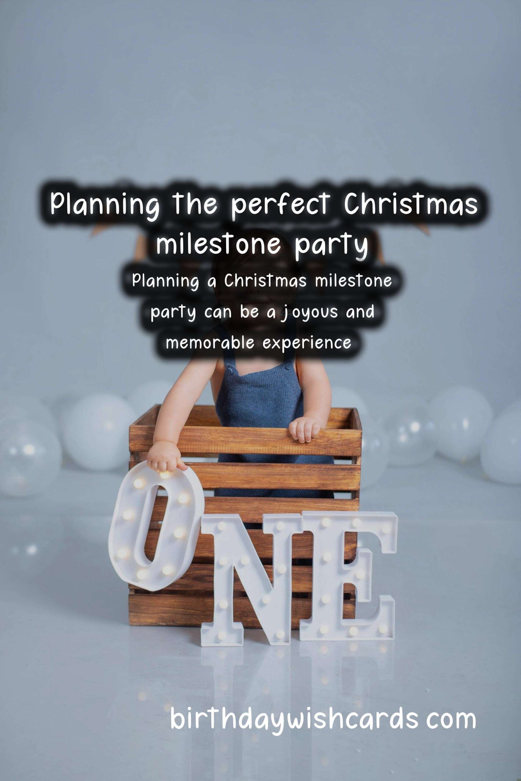 Birthday Wish Cards | How to Plan a Christmas Milestone Party