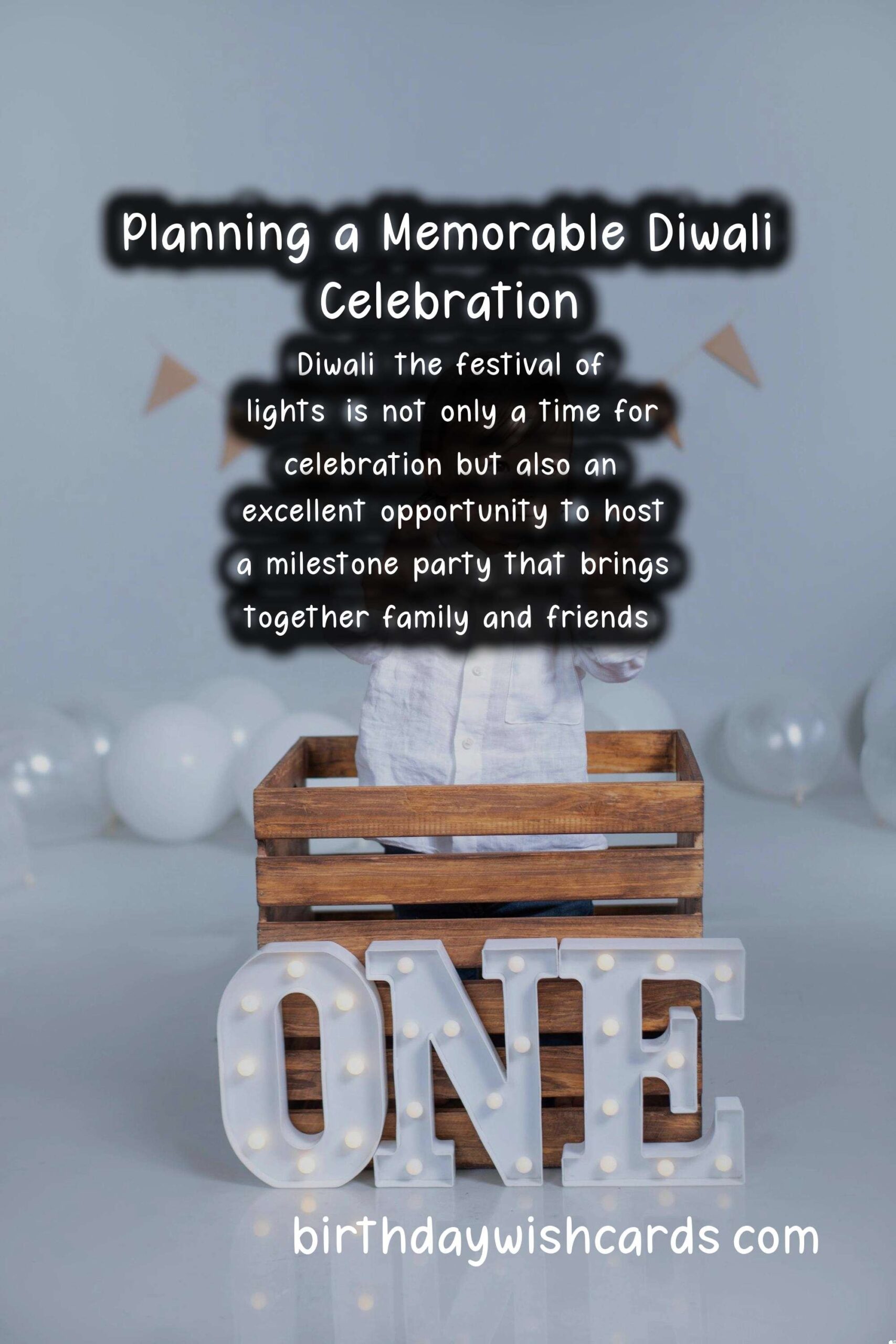 How to Plan a Diwali Milestone Party: A Step-by-Step Guide