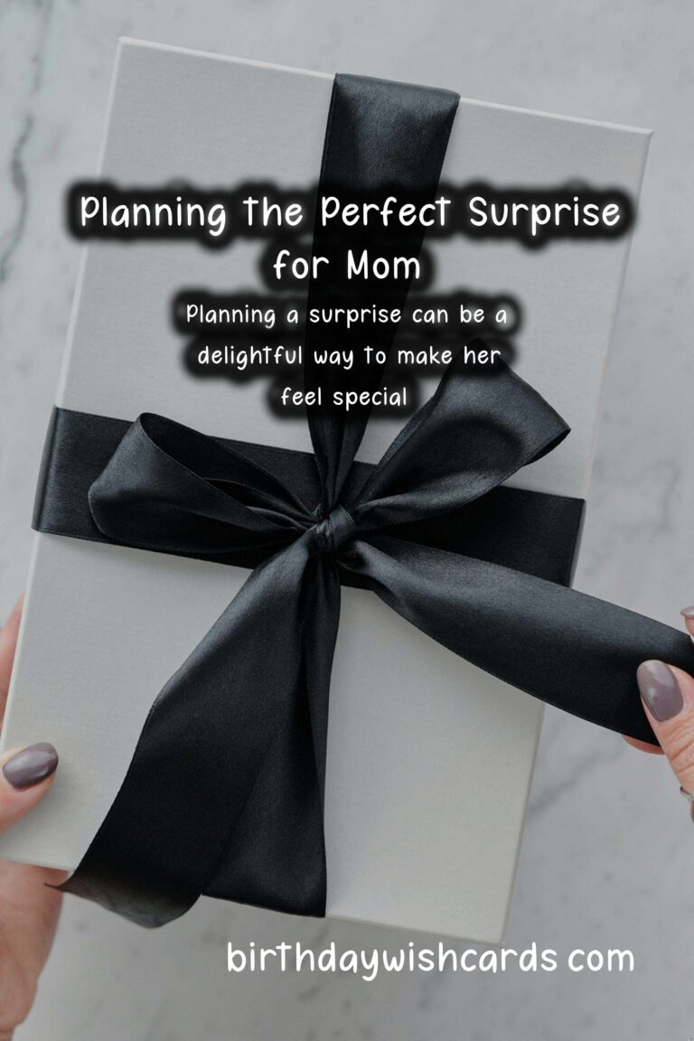 How to Plan a Surprise for Mother’s Day