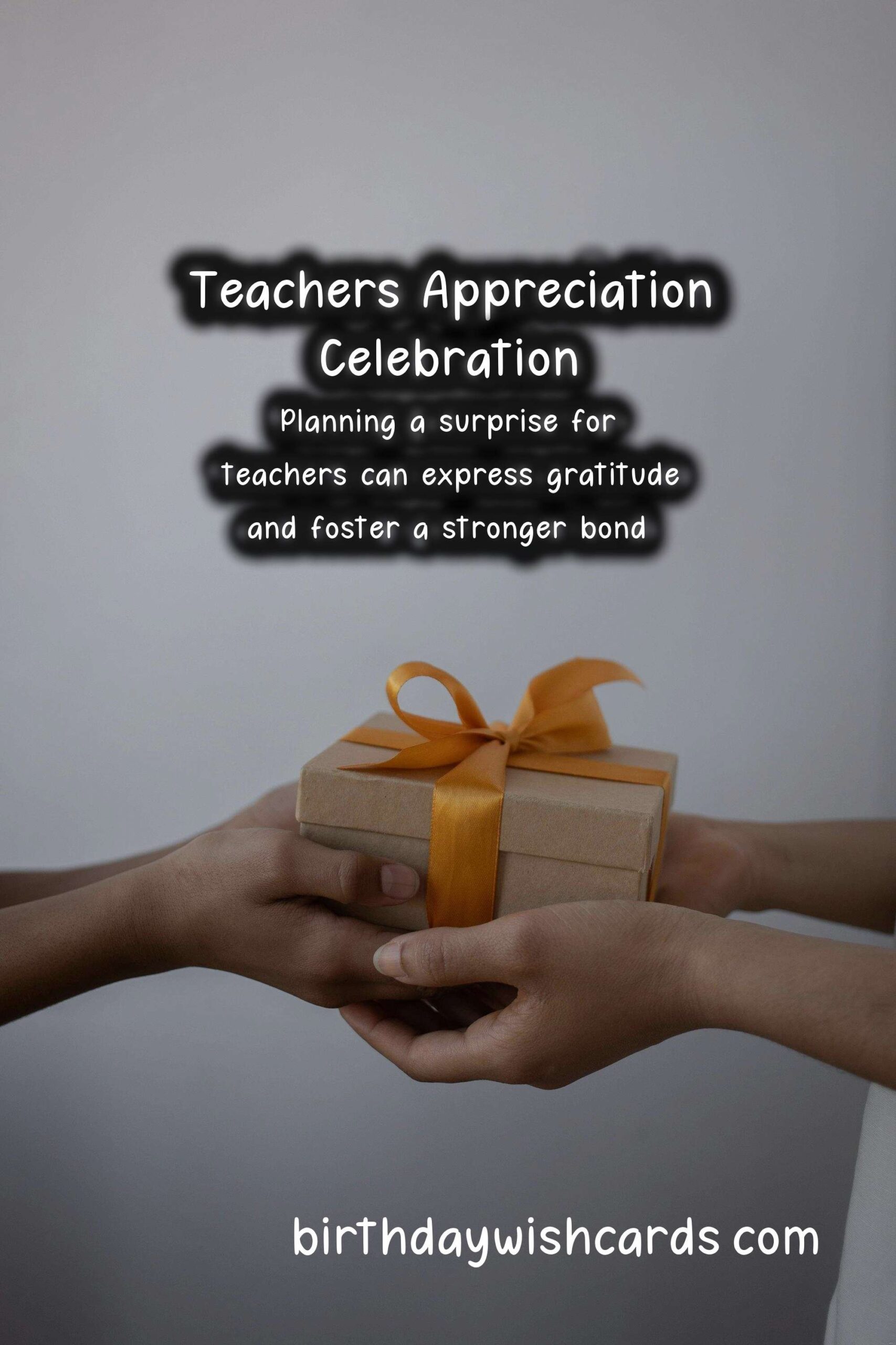 How to Plan a Surprise for Teachers: A Thoughtful Gesture