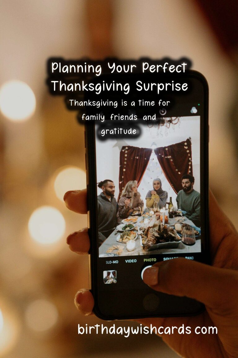 How to Plan a Surprise for Thanksgiving: A Step-by-Step Guide