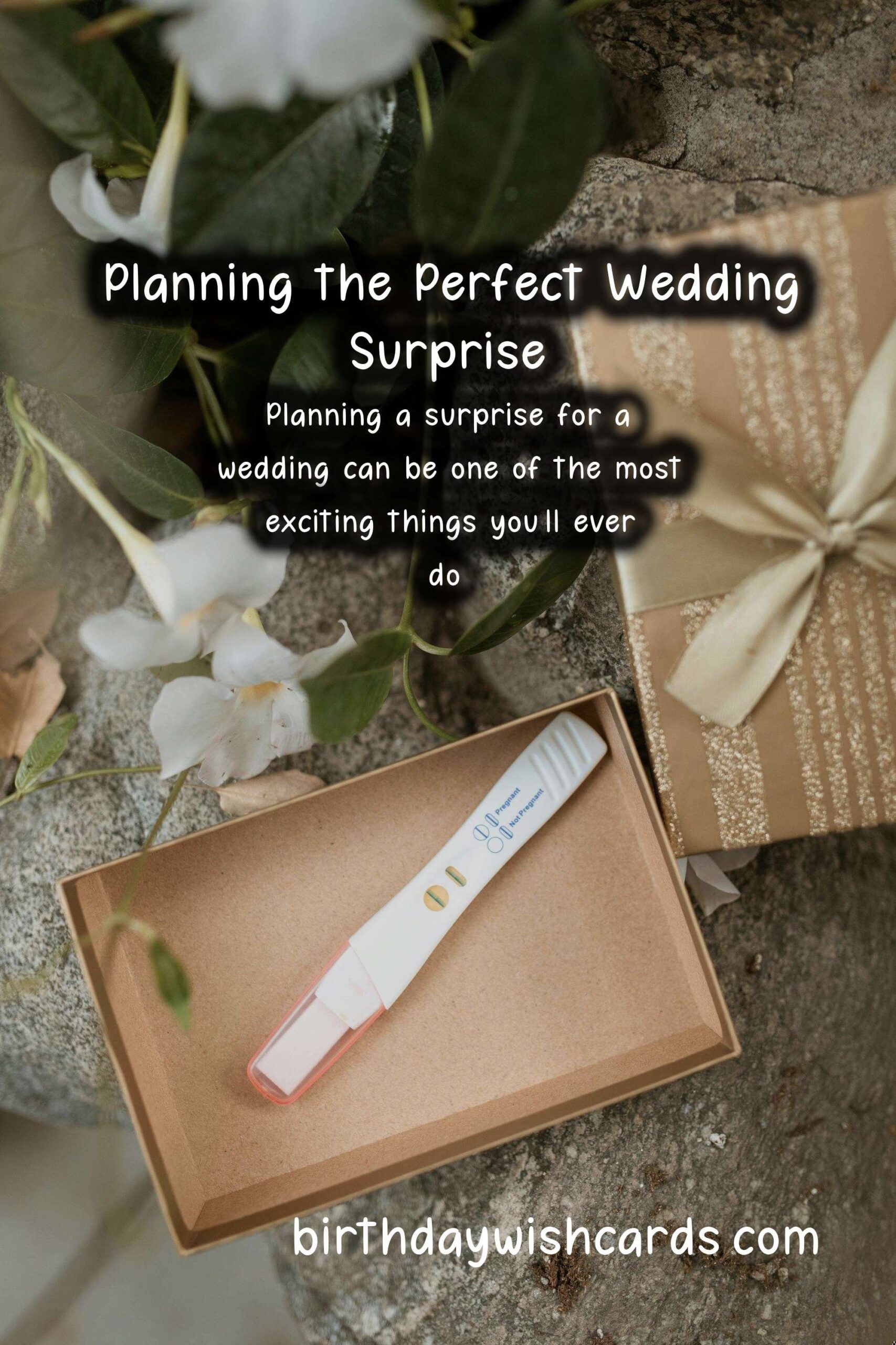 How to Plan a Surprise for a Wedding
