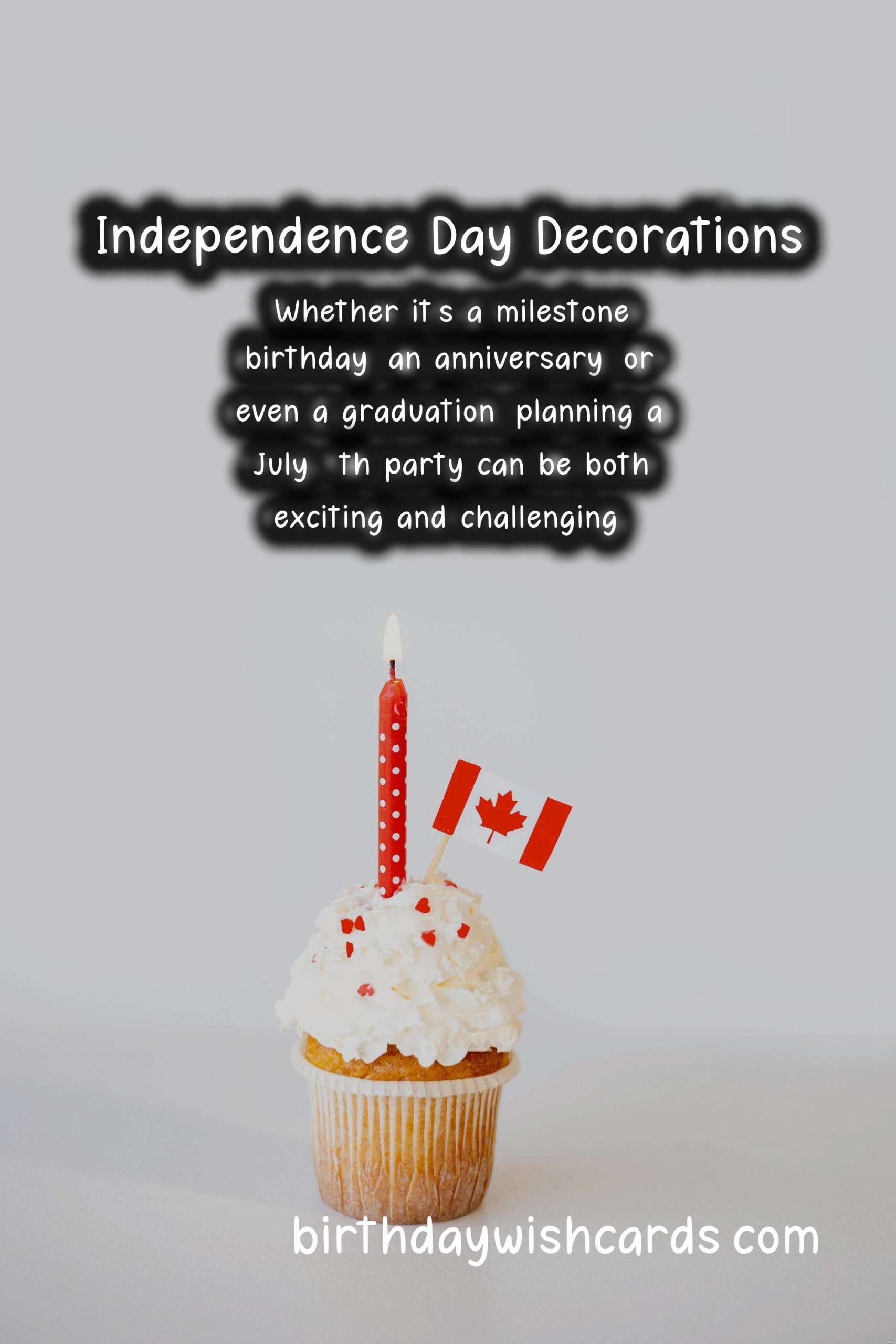 How to Plan an Independence Day Milestone Party