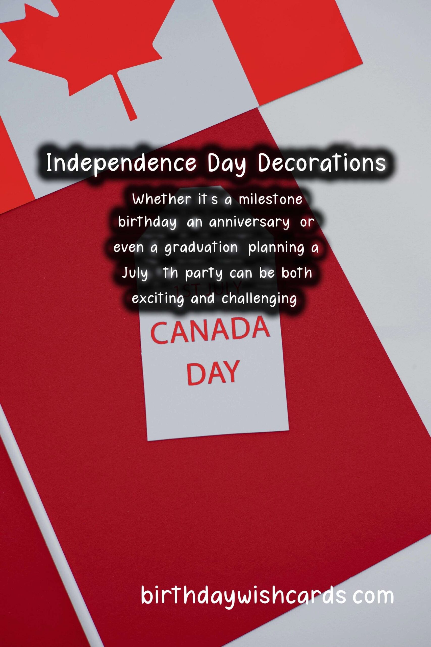 How to Plan an Independence Day Milestone Party