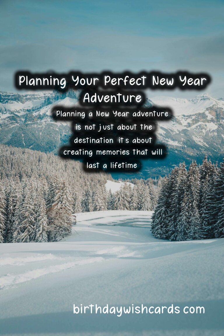 How to Plan the Perfect New Year Adventure