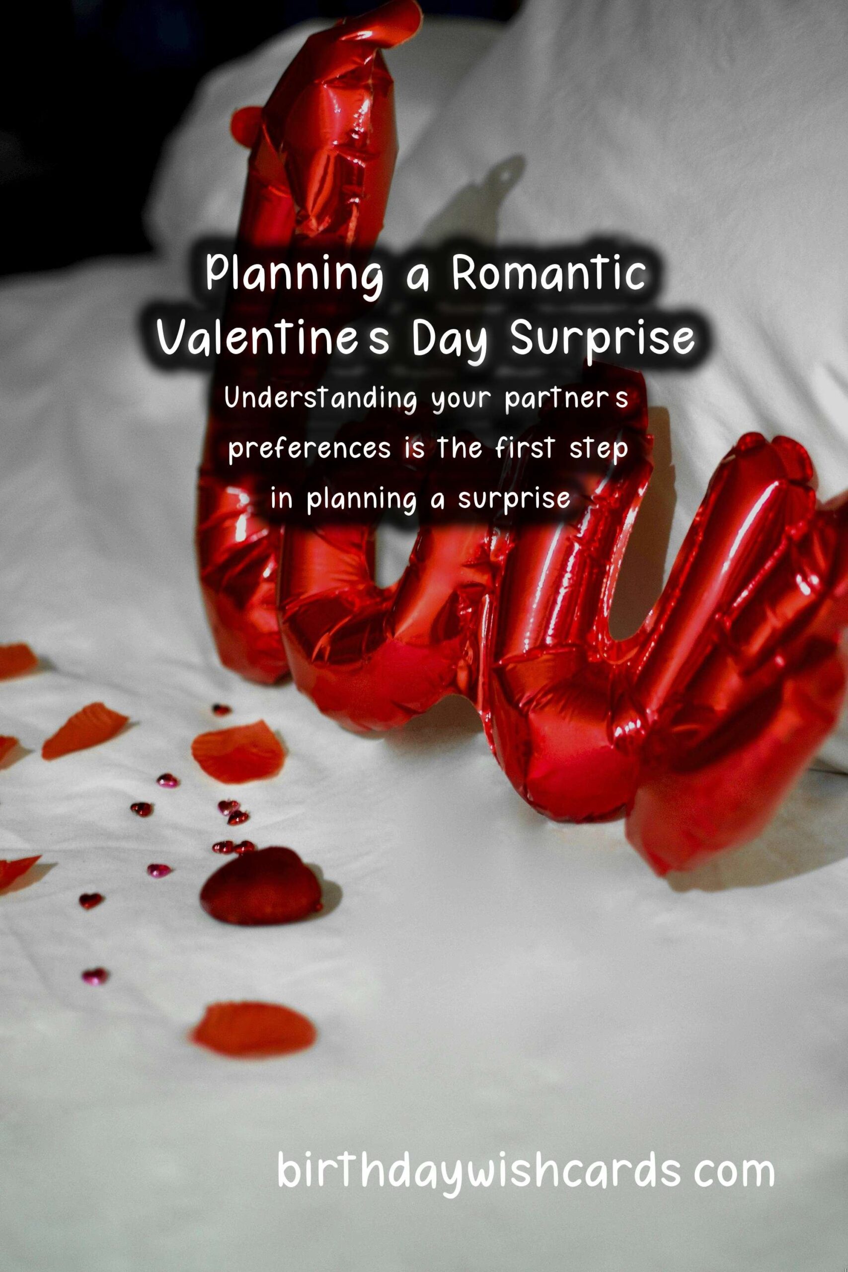 How to Plan the Perfect Surprise for Valentine's Day