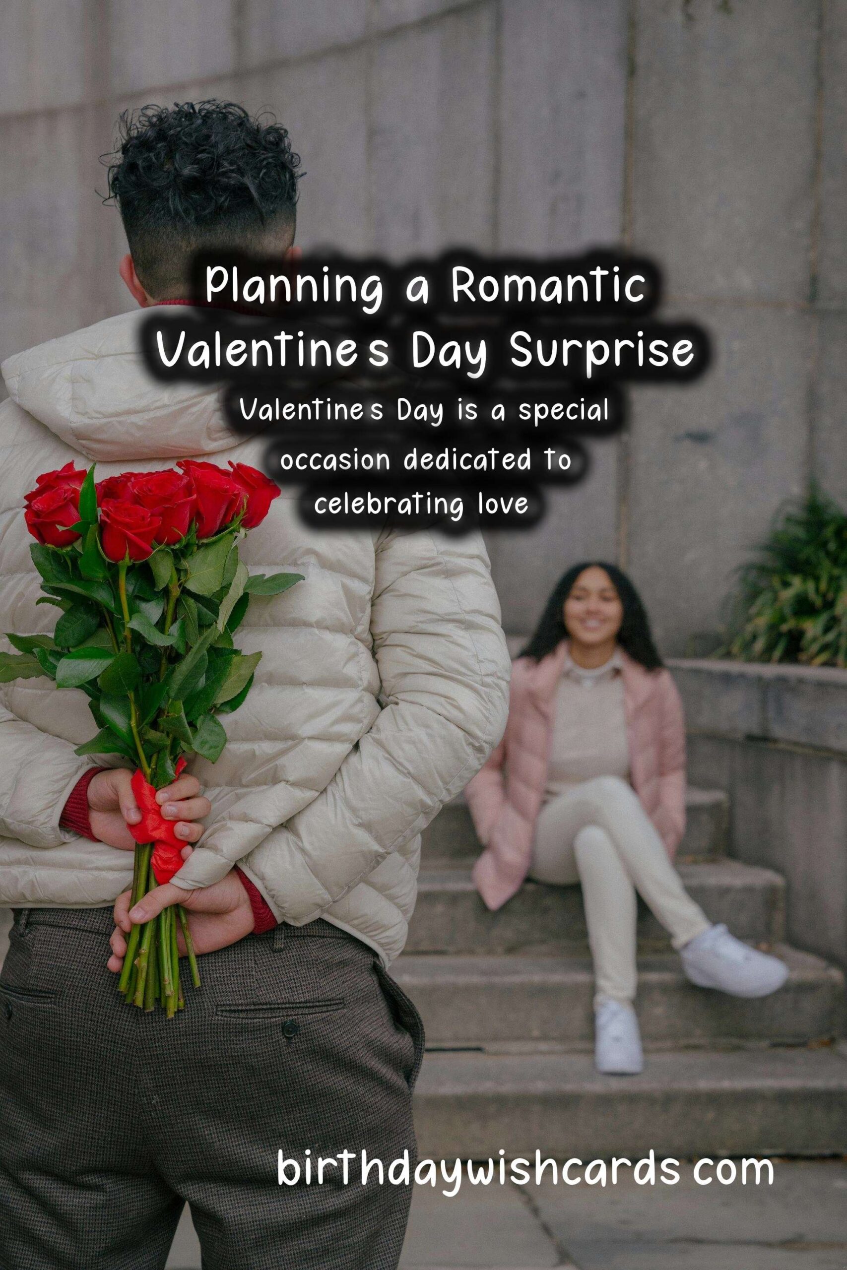 How to Plan the Perfect Surprise for Valentine's Day