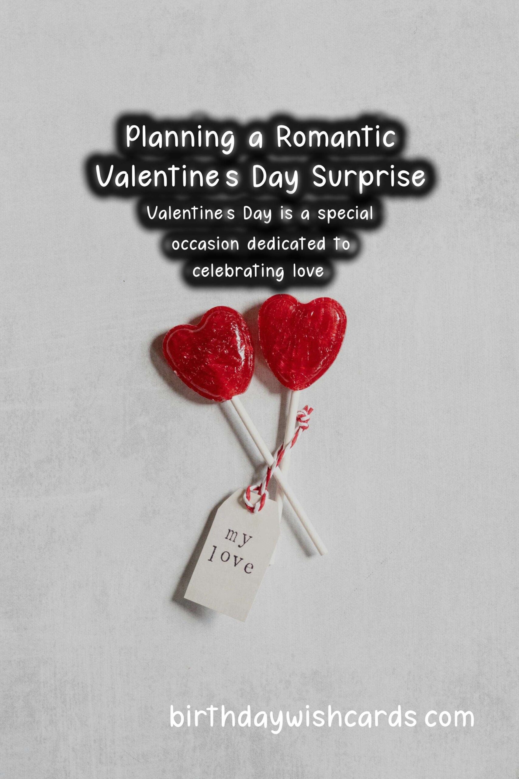 How to Plan the Perfect Surprise for Valentine's Day