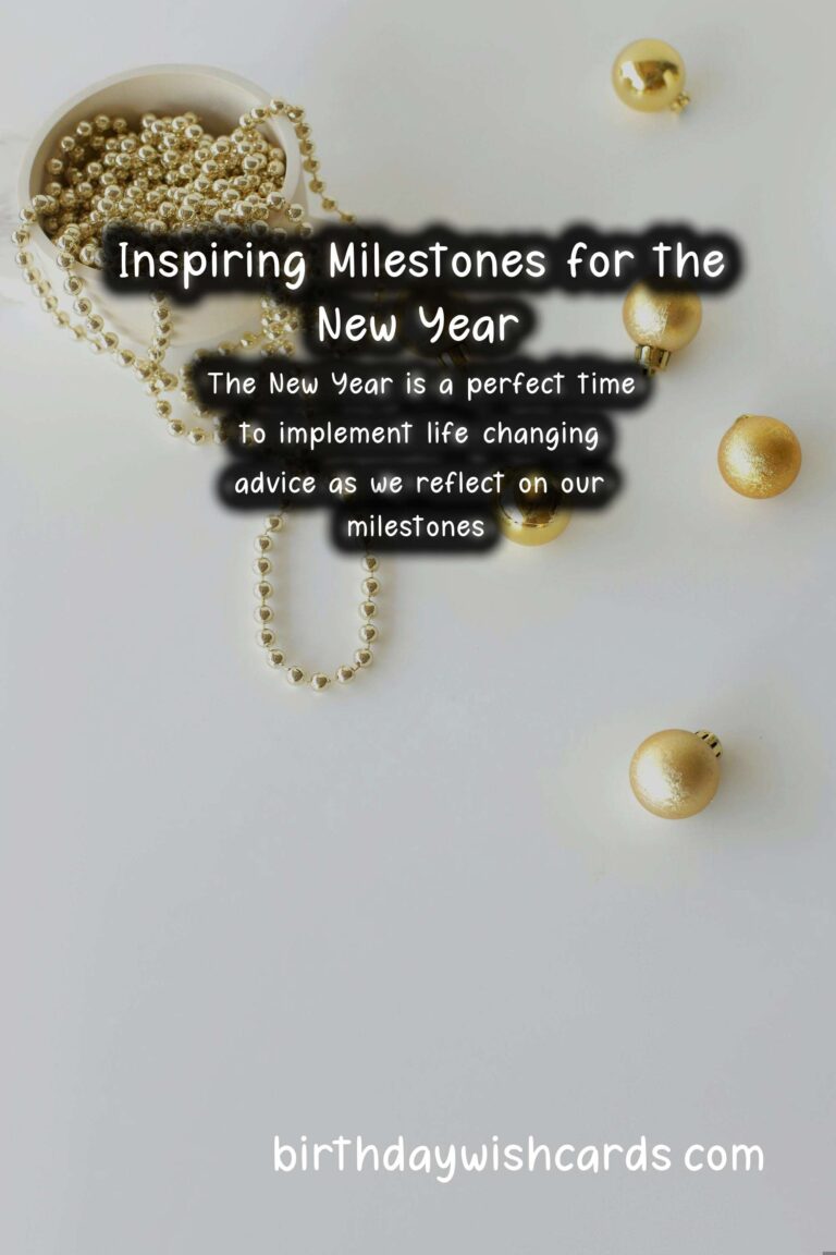 Life-Changing Advice for New Year at Milestones