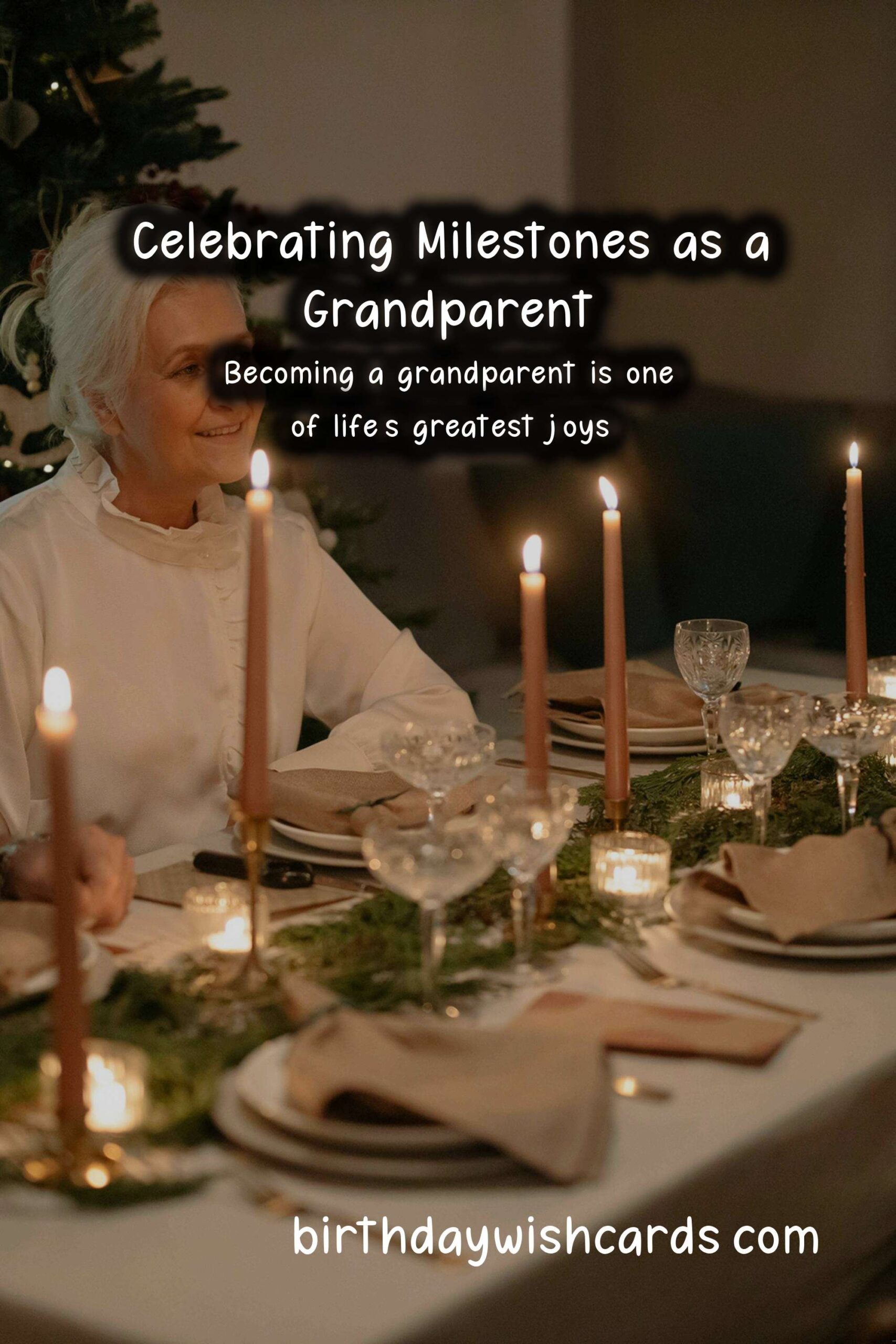 Birthday Wish Cards | Life-changing Advice for Grandparents at Milestones