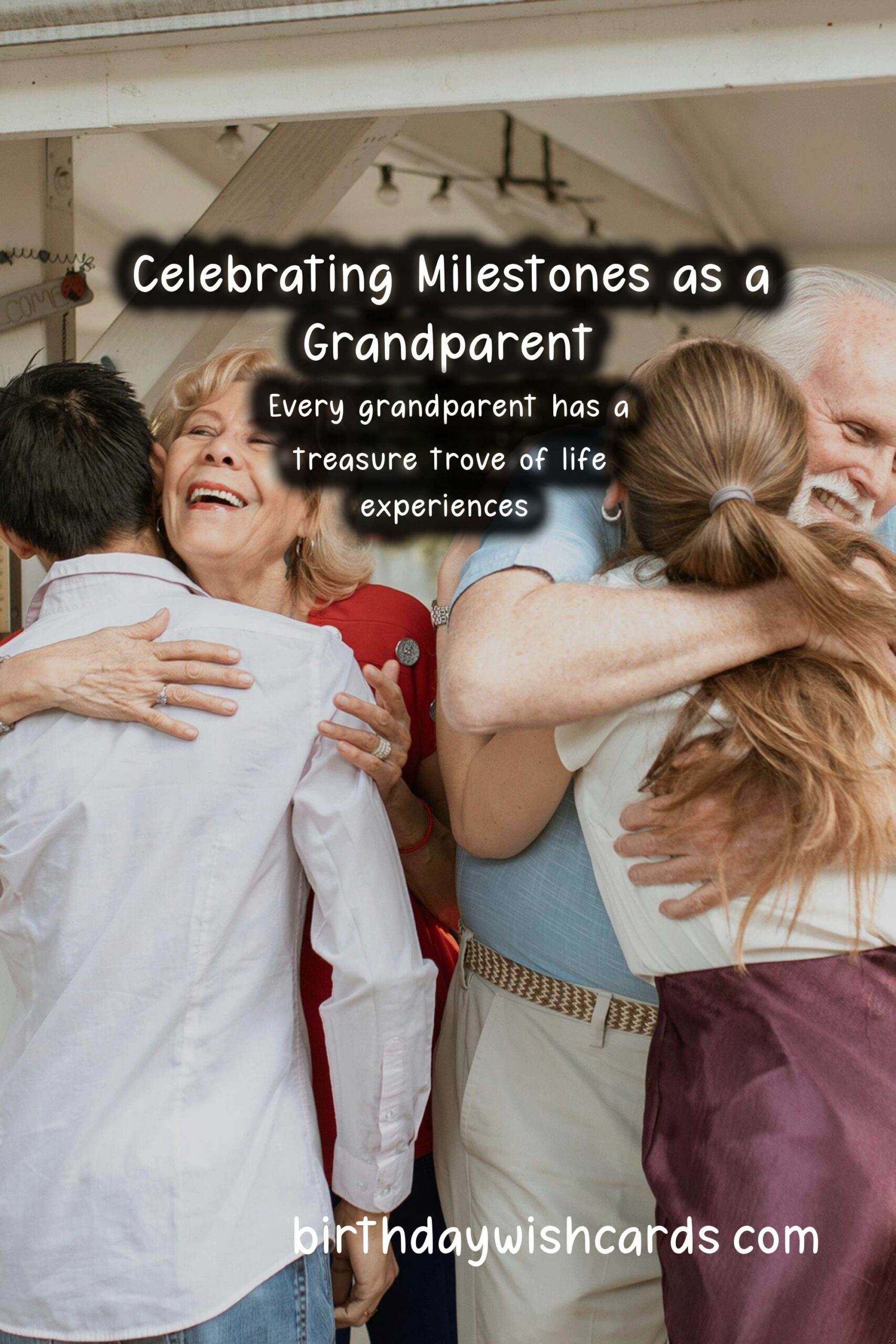Life-changing Advice for Grandparents at Milestones