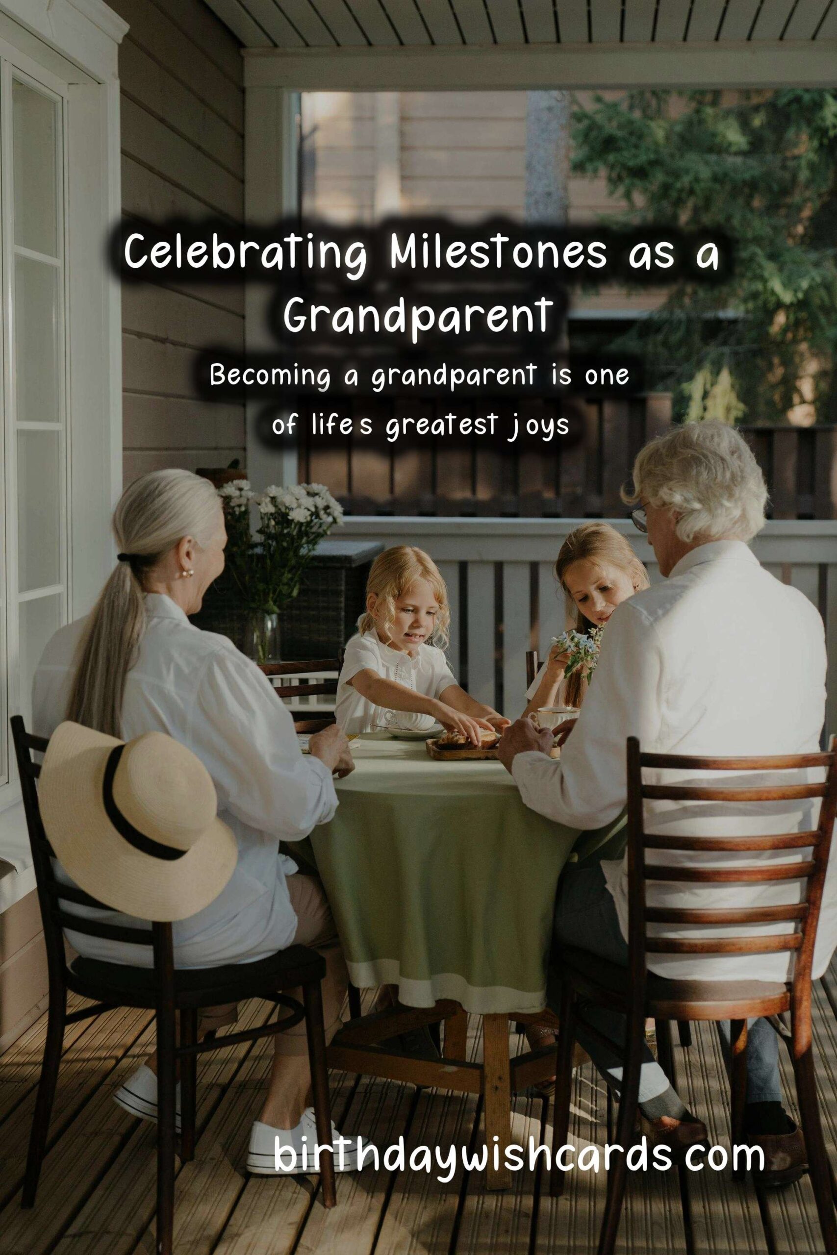 Life-changing Advice for Grandparents at Milestones