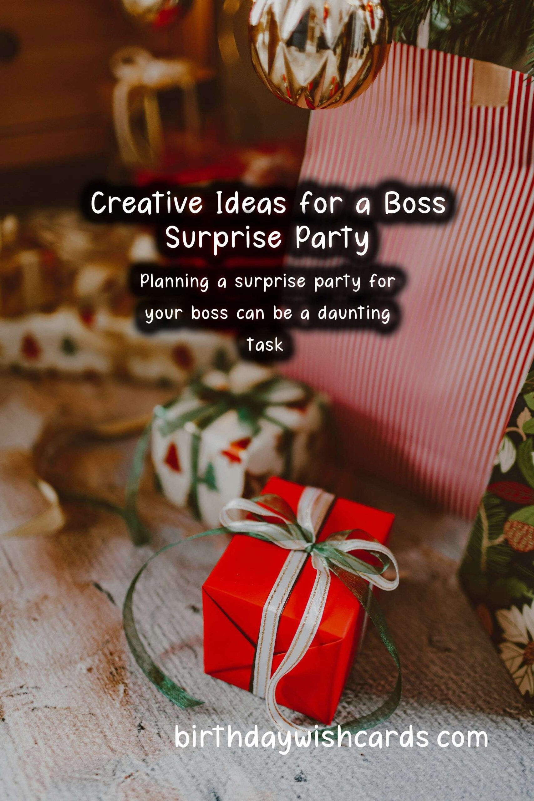 Memorable Surprise Party Ideas for Bosses