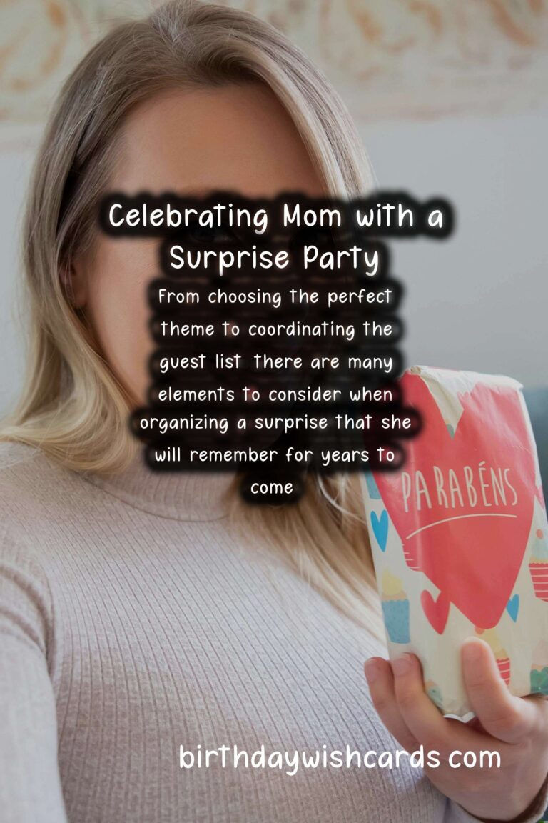 Memorable Surprise Party Ideas for Mom