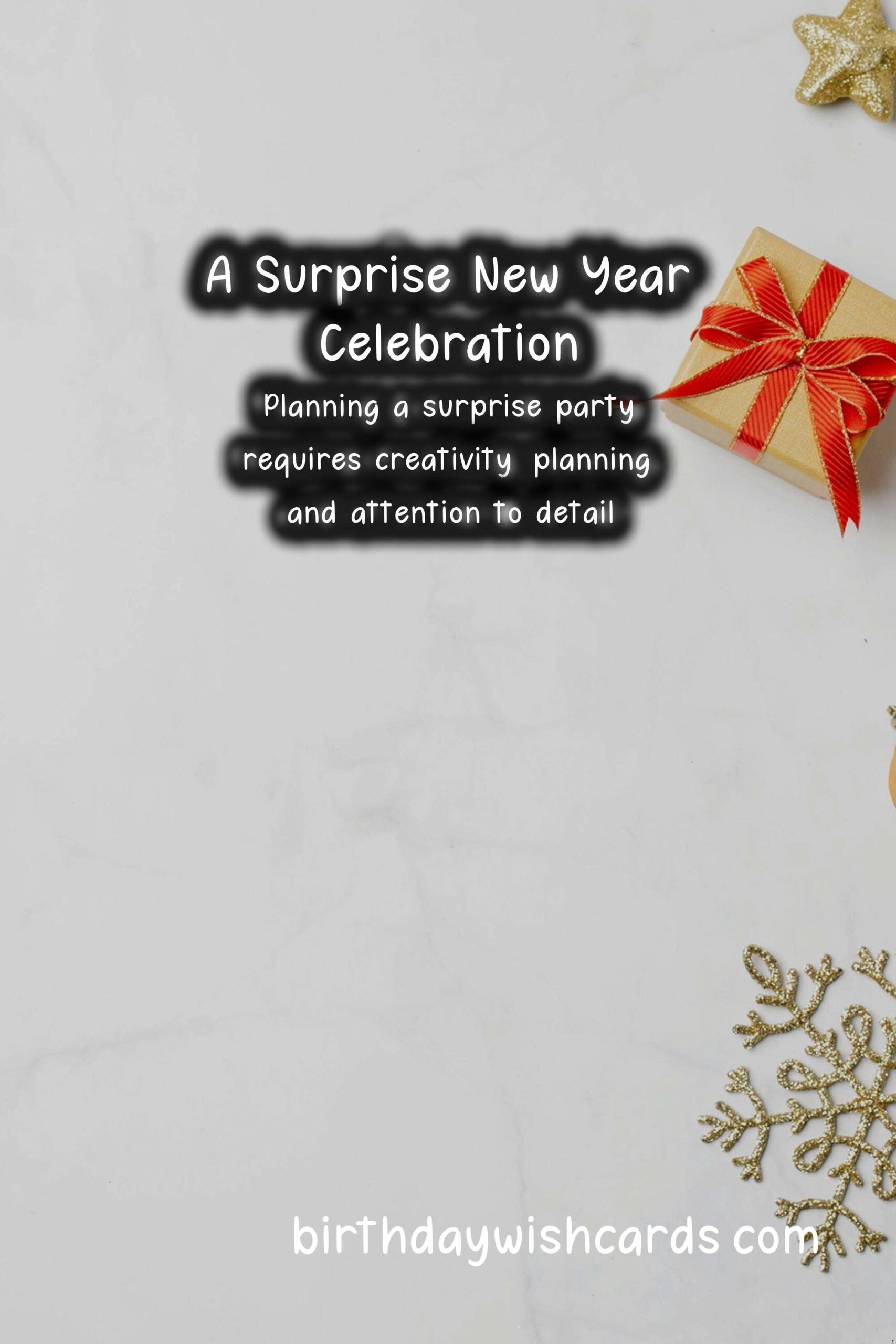 Memorable Surprise Party Ideas for New Year